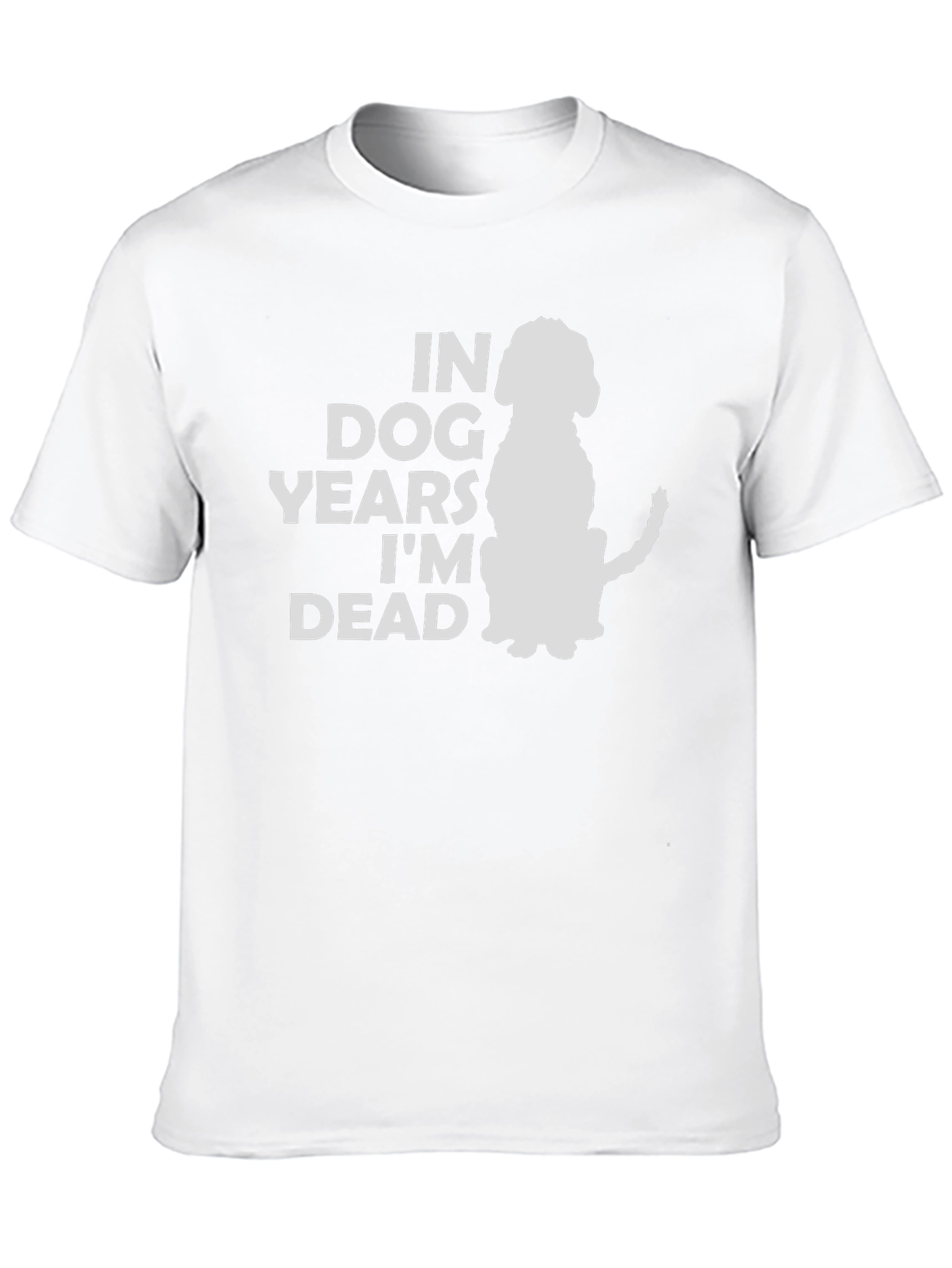 Black In Dog Years I'm Dead T-Shirt - Funny Pet Lover Tee view 10