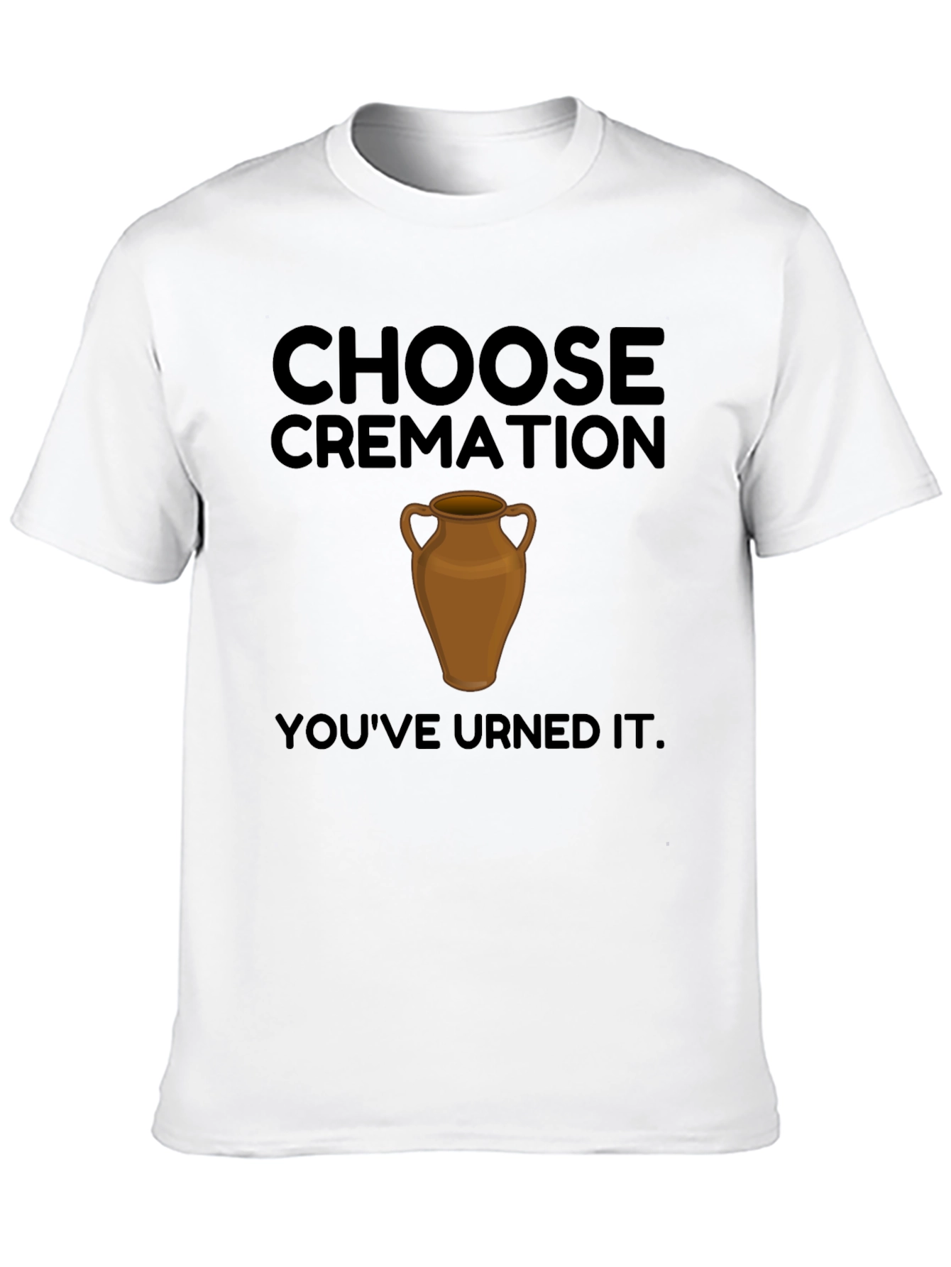 Black Choose Cremation Funny Graphic T-Shirt view 10