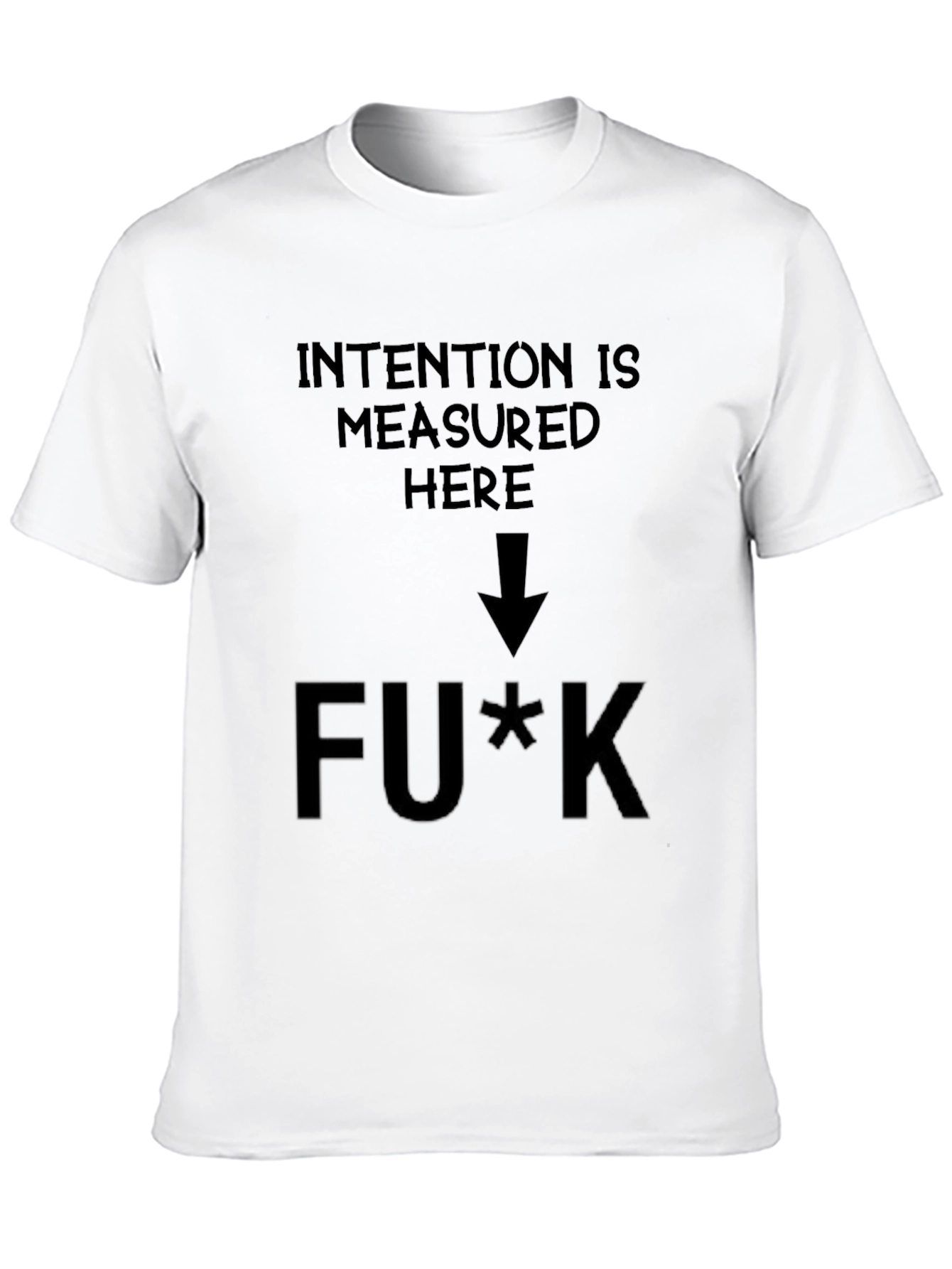Black Intention Measured Here Graphic T-Shirt view 10