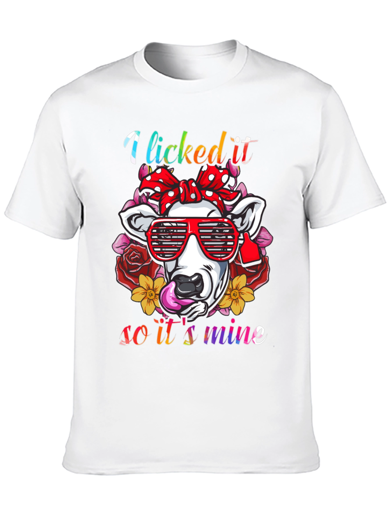 Black I Licked It So It's Mine Cow T-Shirt view 10