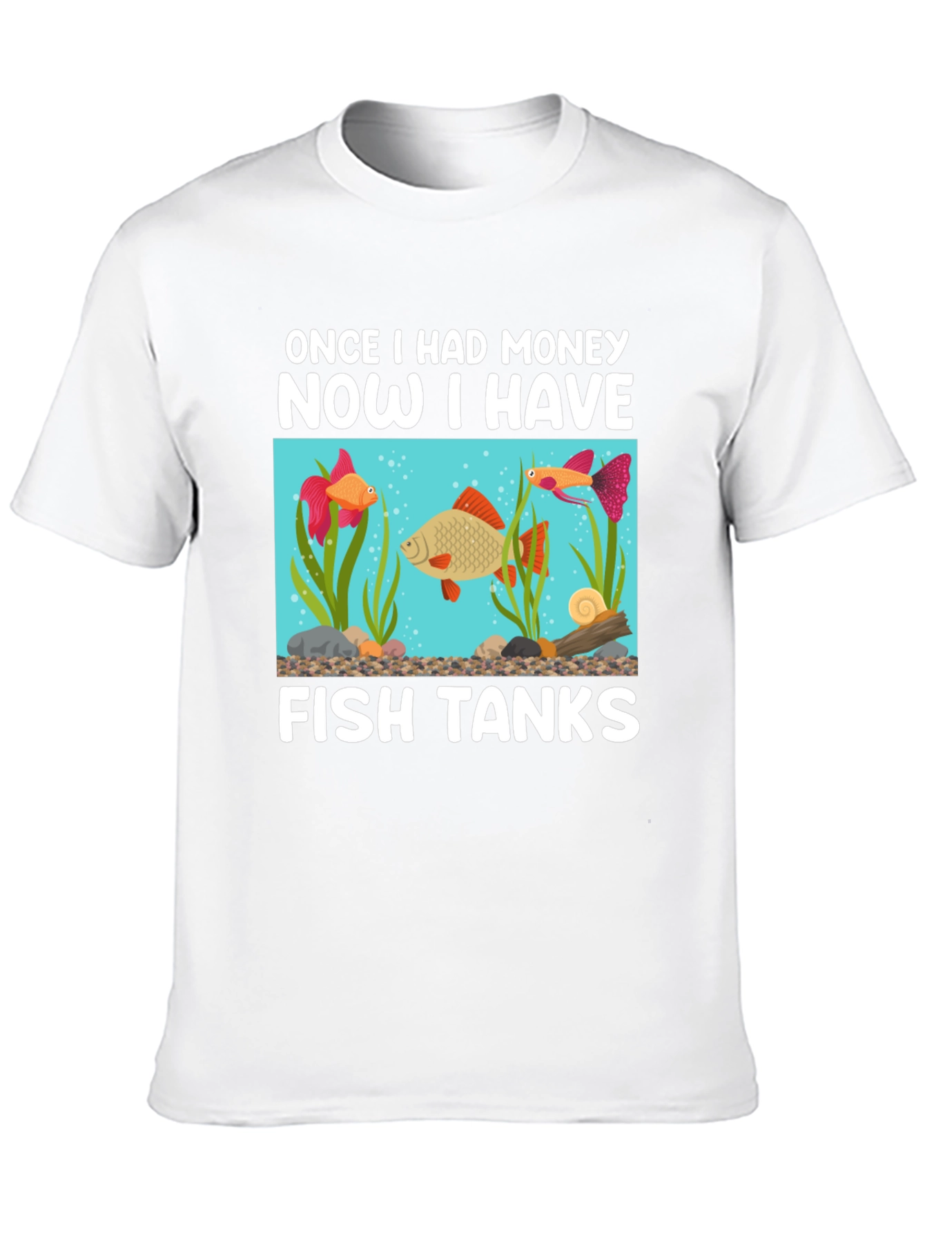 Black Funny Fish Tank T-Shirt: Once I Had Money view 10