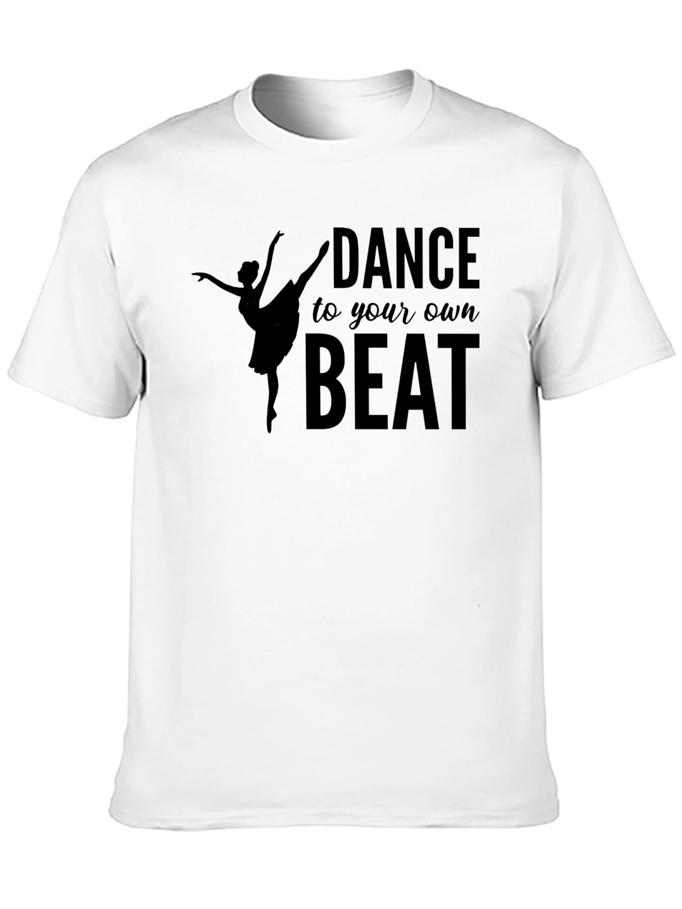 Black Dance to Your Own Beat T-Shirt view 10