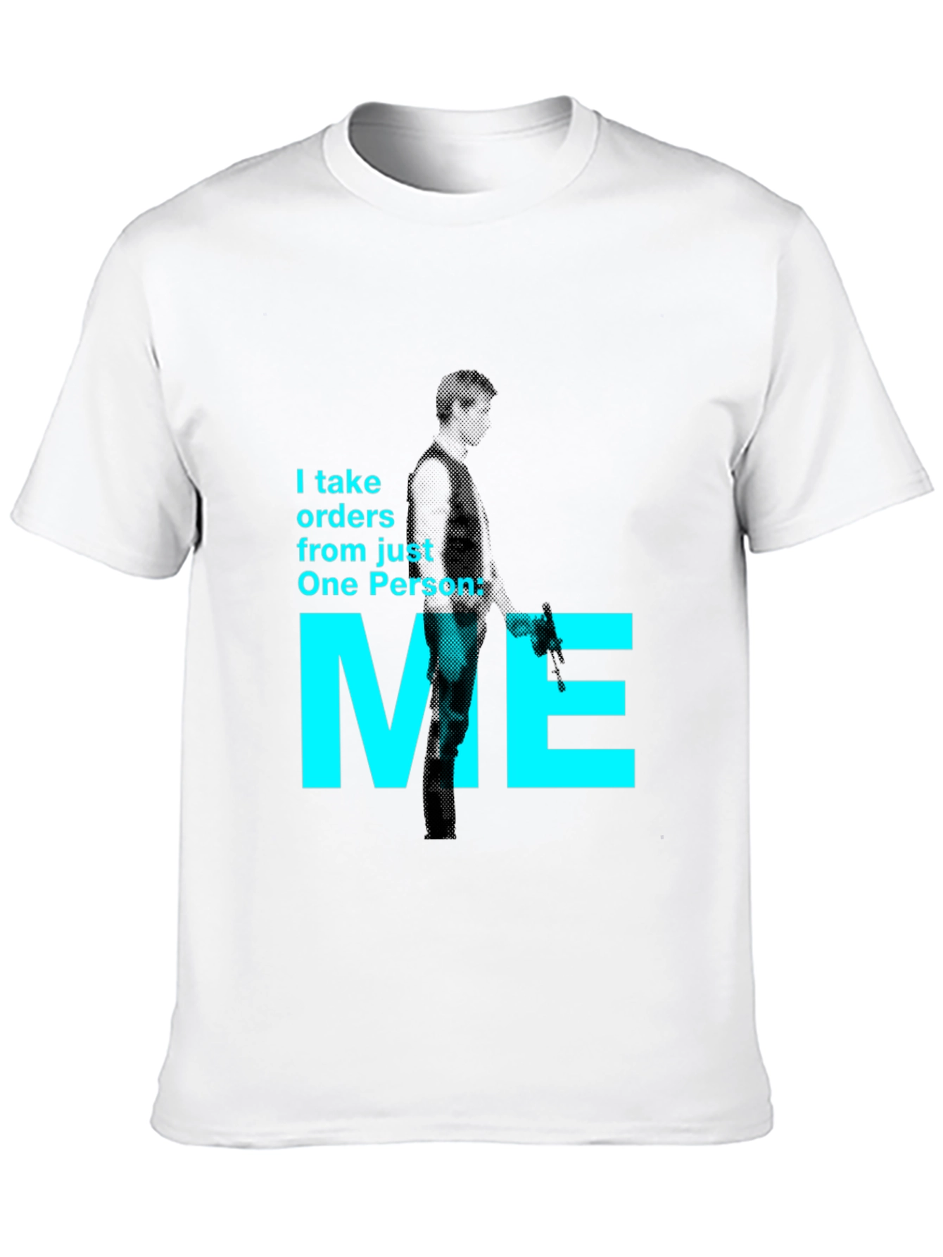 Black I Take Orders From Just One Person: Me T-Shirt view 10