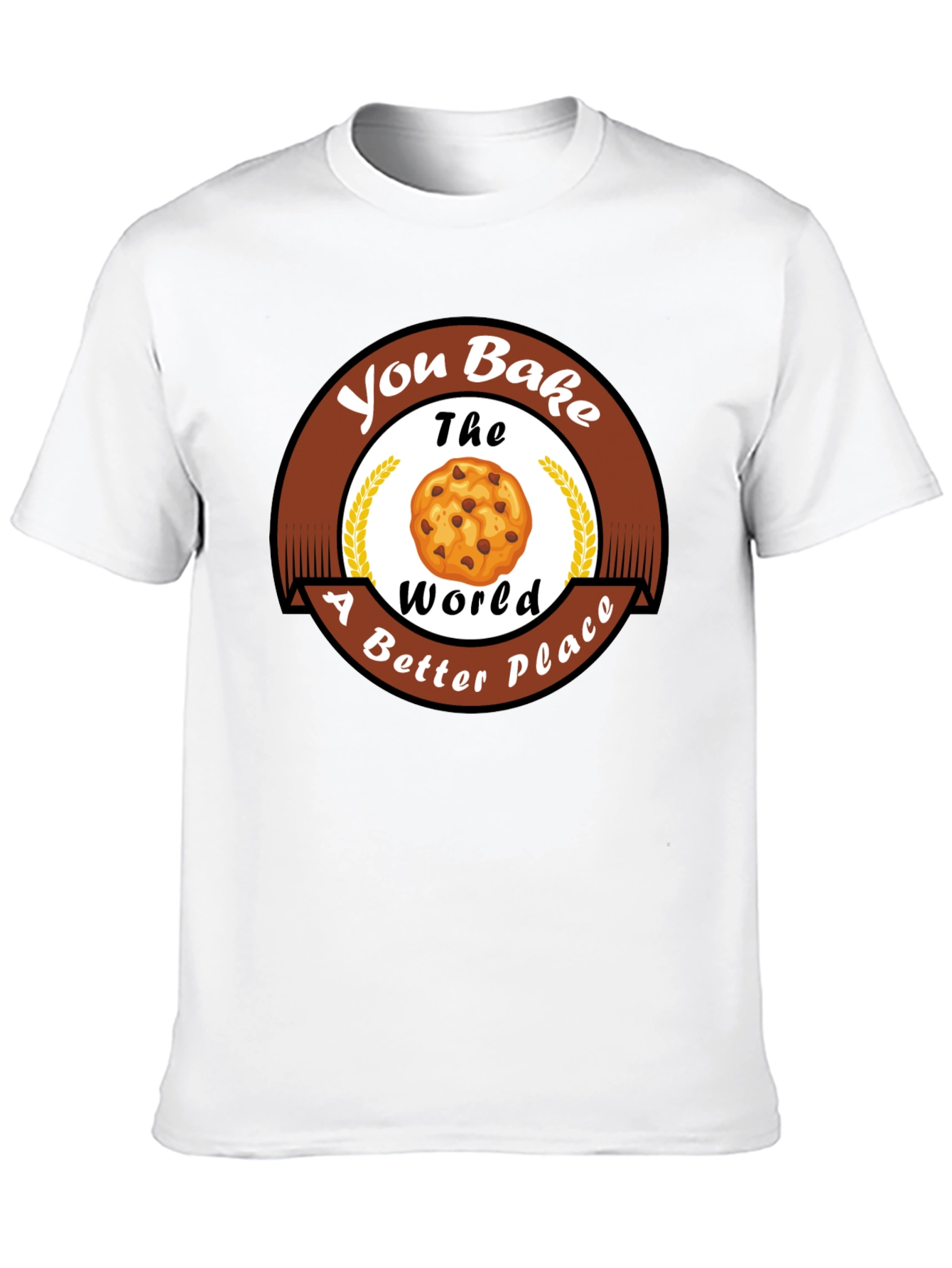 Black You Bake The World Better T-Shirt view 10