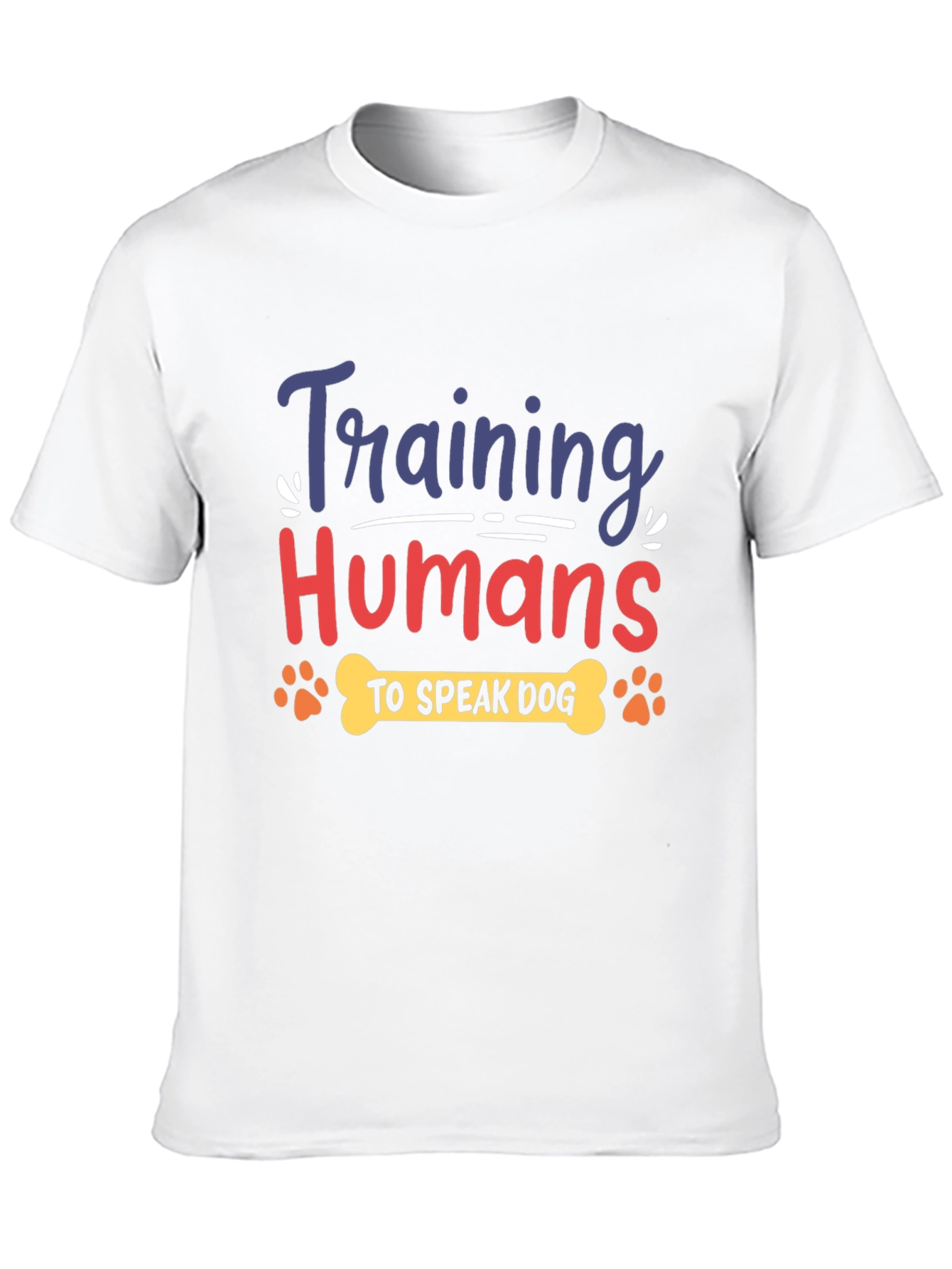 Training Humans to Speak Dog T-Shirt - 10