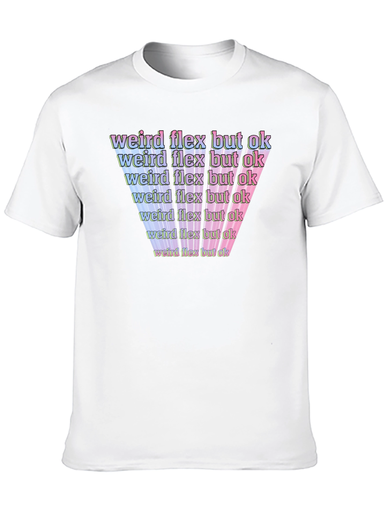 Black Weird Flex But Ok Graphic T-Shirt view 10