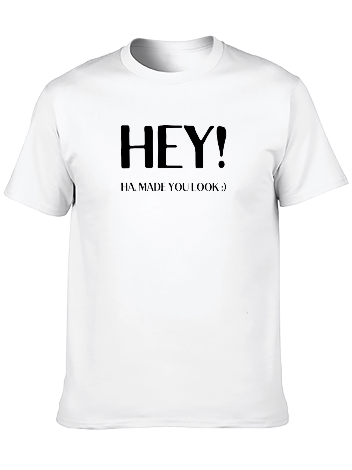 Black Hey! Made You Look Funny Graphic Tee view 10