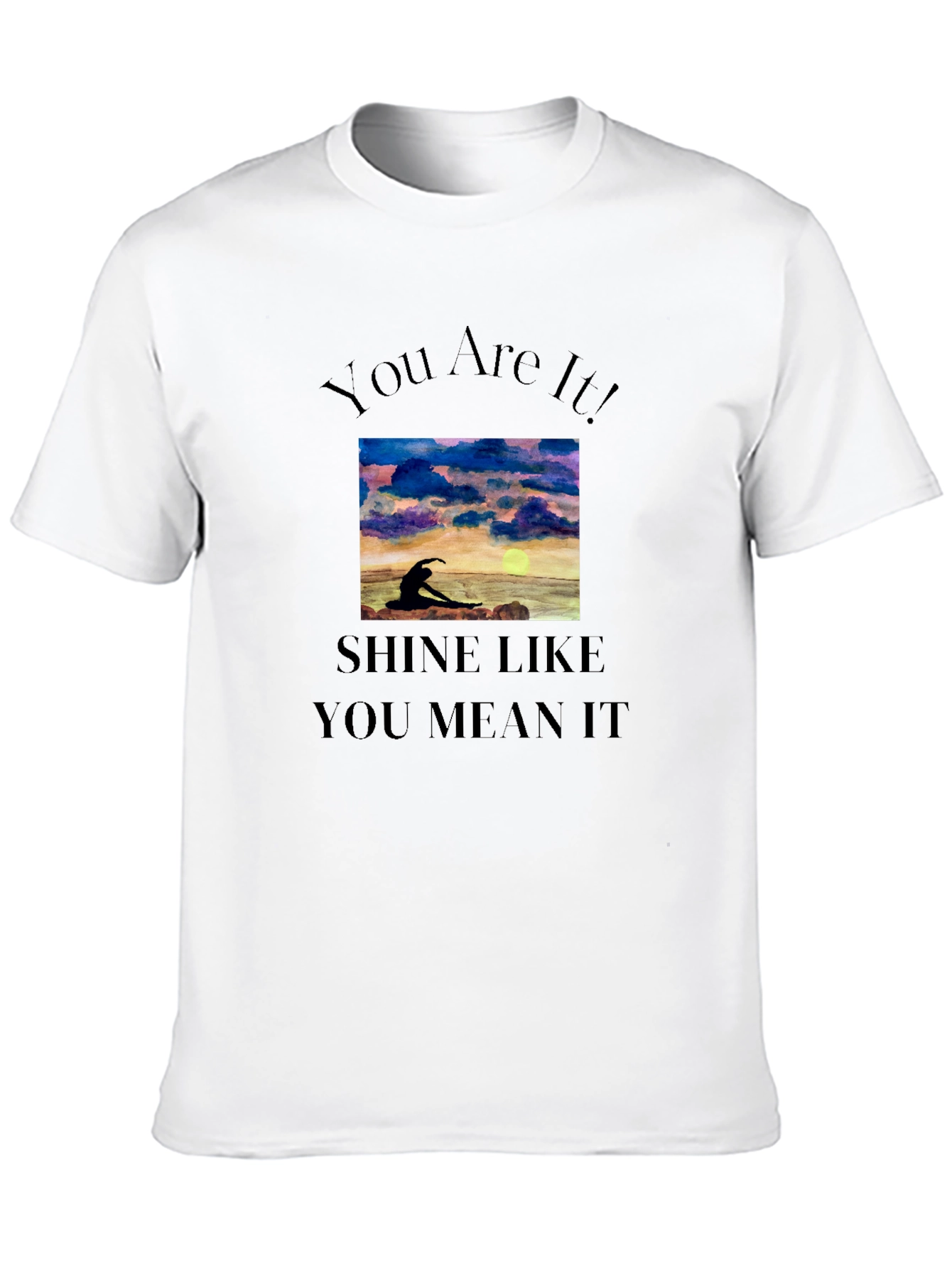 Black Inspirational Graphic Tee: You Are It! Shine Like You Mean It view 10