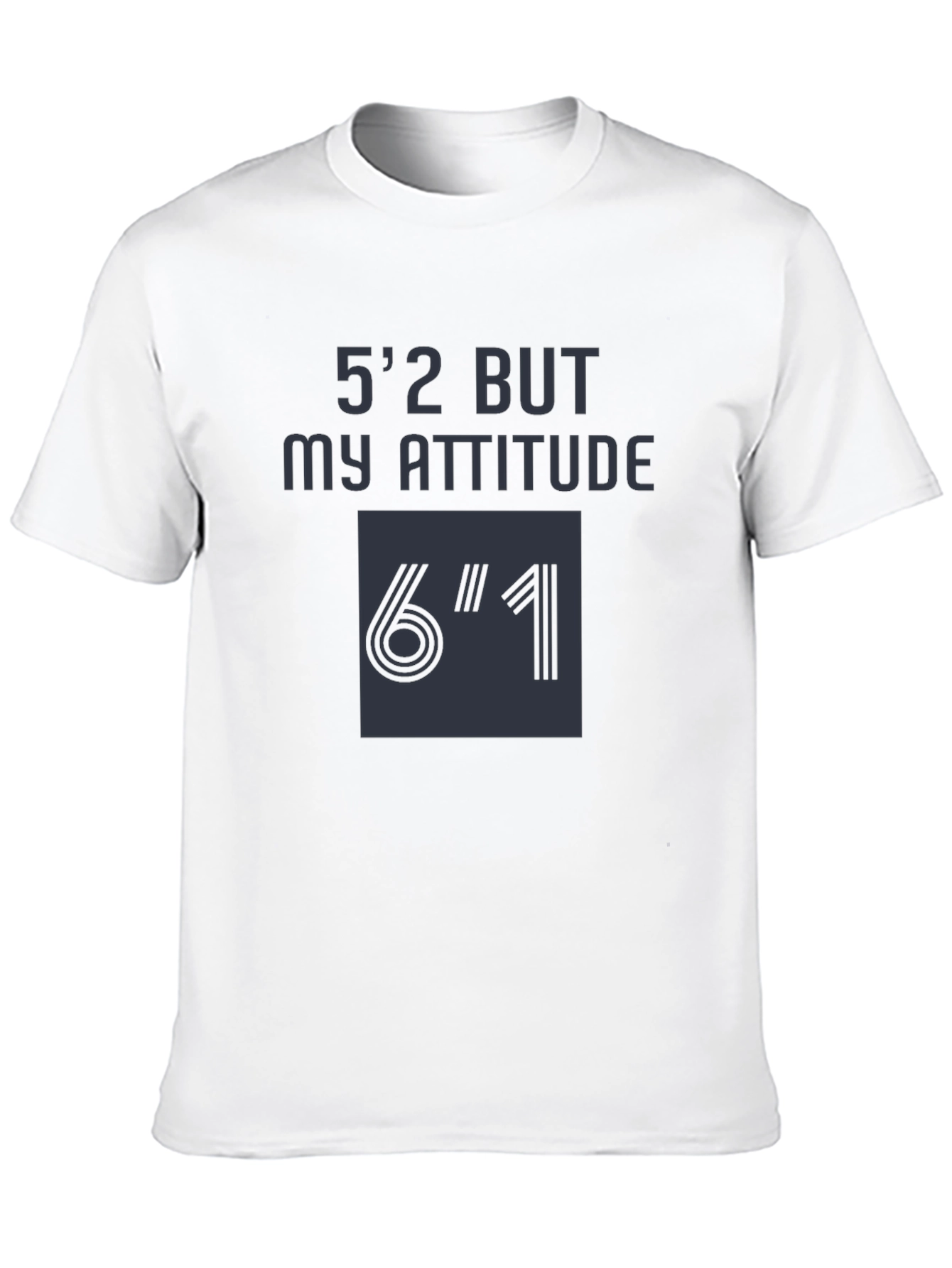 Black Funny 5'2" But My Attitude 6'1" T-Shirt view 10