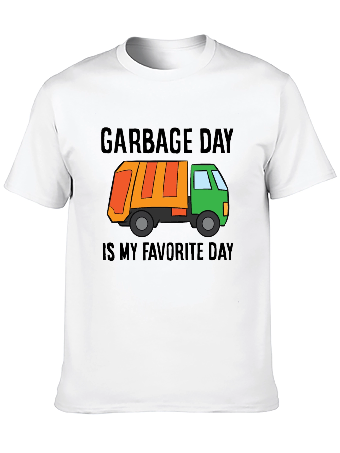 Black Garbage Day is My Favorite Day T-Shirt view 10