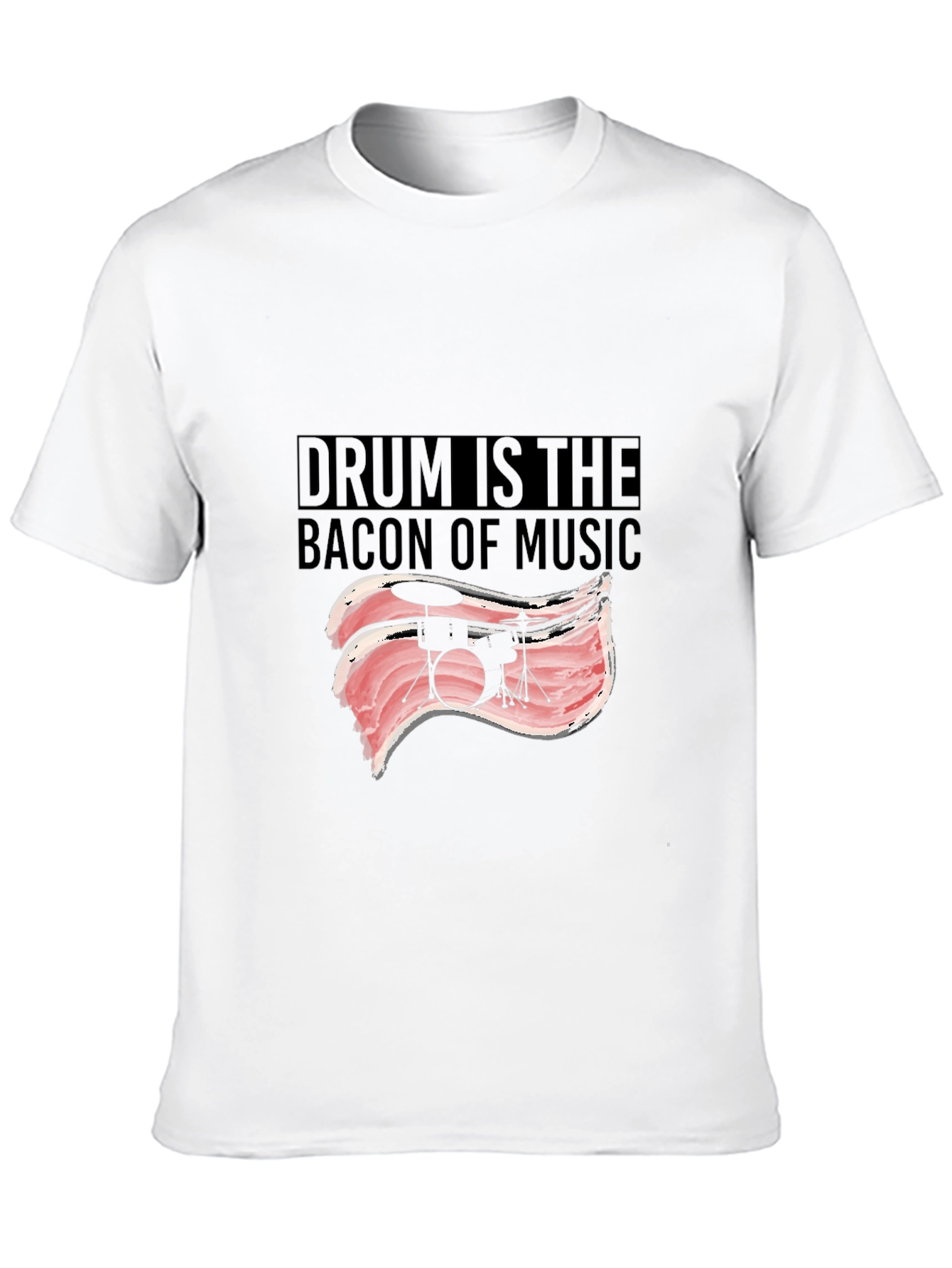 Black Drum is the Bacon of Music T-Shirt view 10
