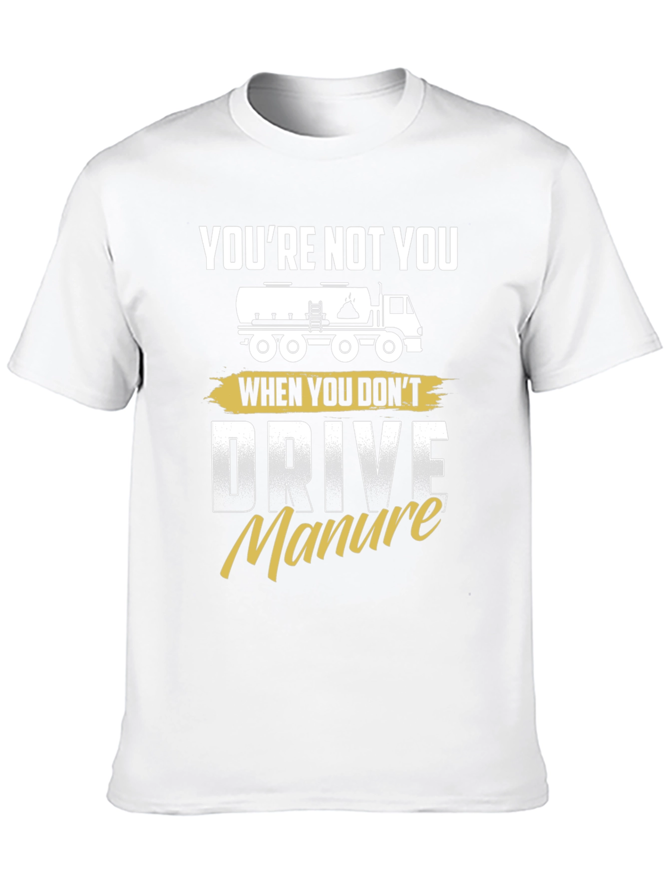 Black You're Not You Manure Driver Black Graphic Tee view 10