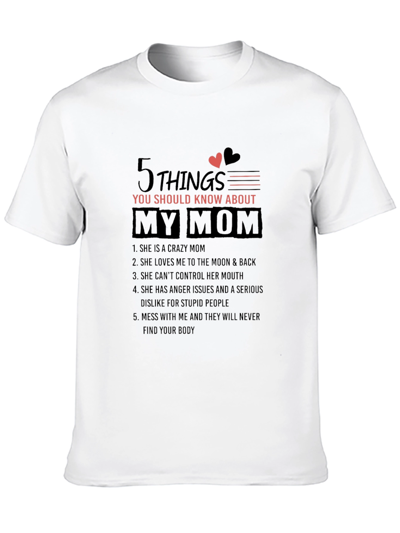Black 5 Things You Should Know About My Mom T-Shirt view 10