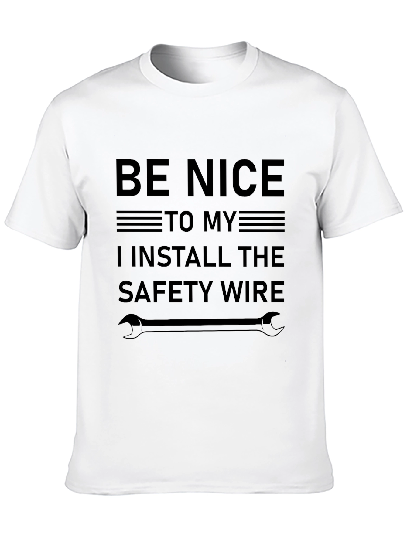 Black Be Nice, Safety Wire Installer T-Shirt view 10