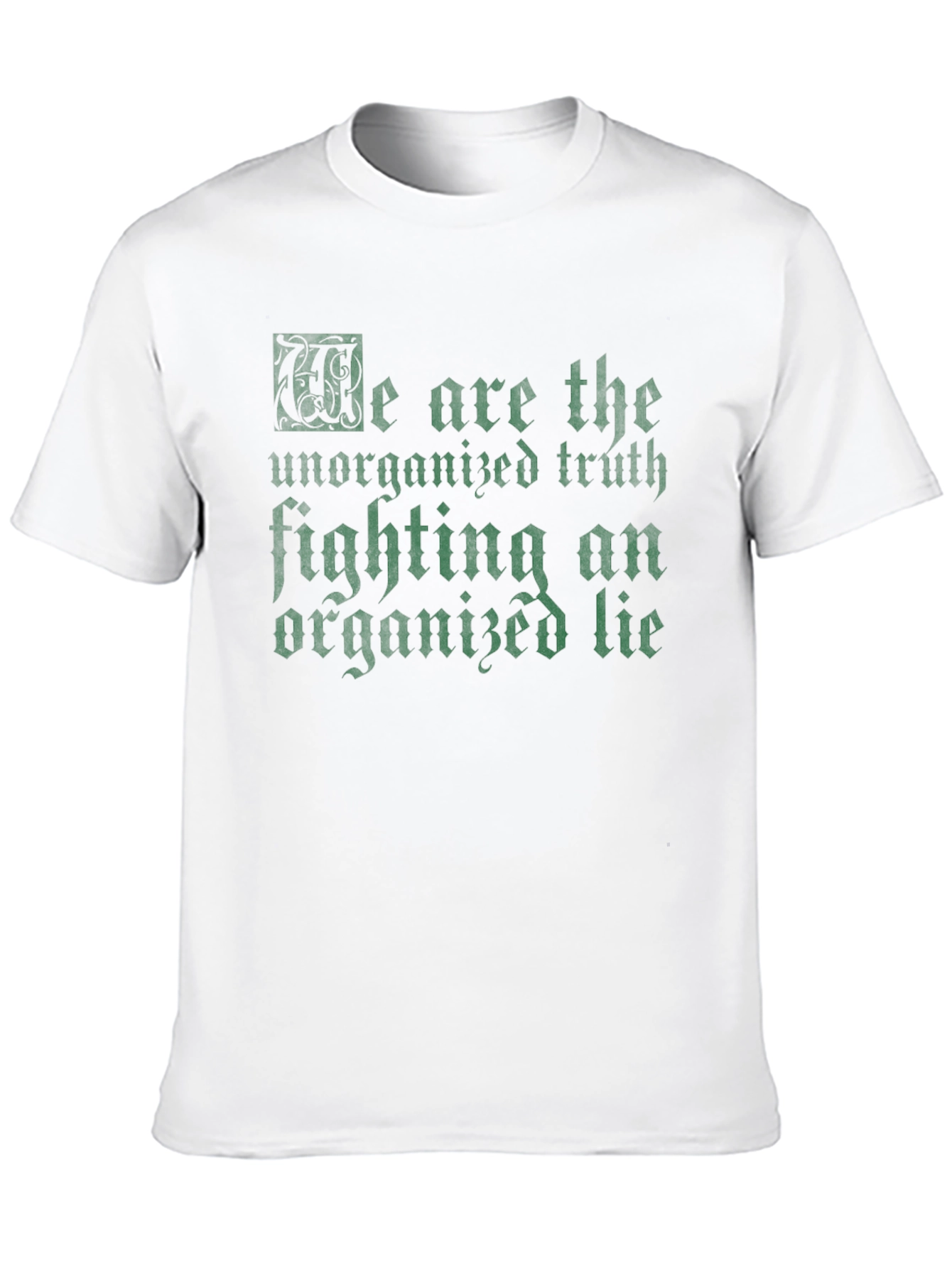 Black We Are the Unorganized Truth Tee view 10