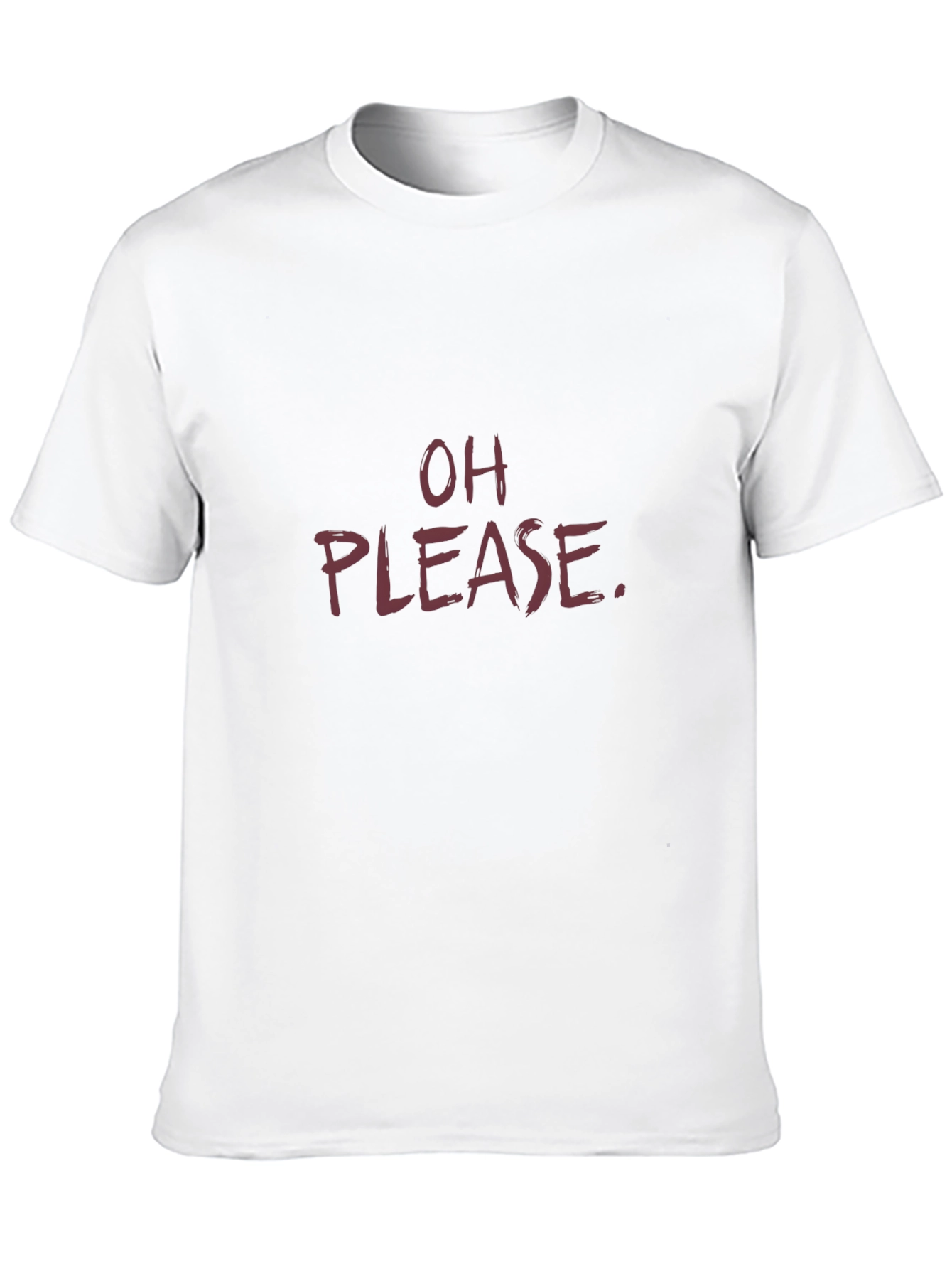 Black Sarcastic "Oh Please" Graphic Tee view 10