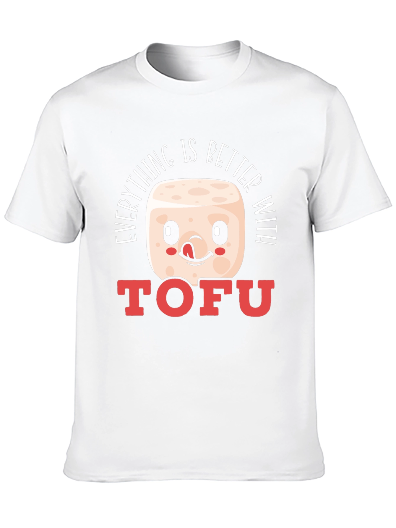 Black Everything is Better with Tofu T-Shirt view 10