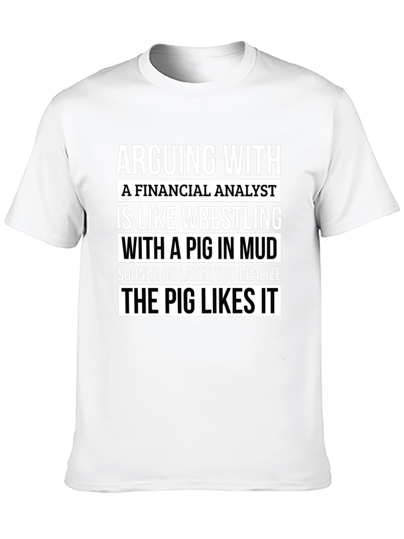 Black Financial Analyst Pig in Mud T-Shirt view 10