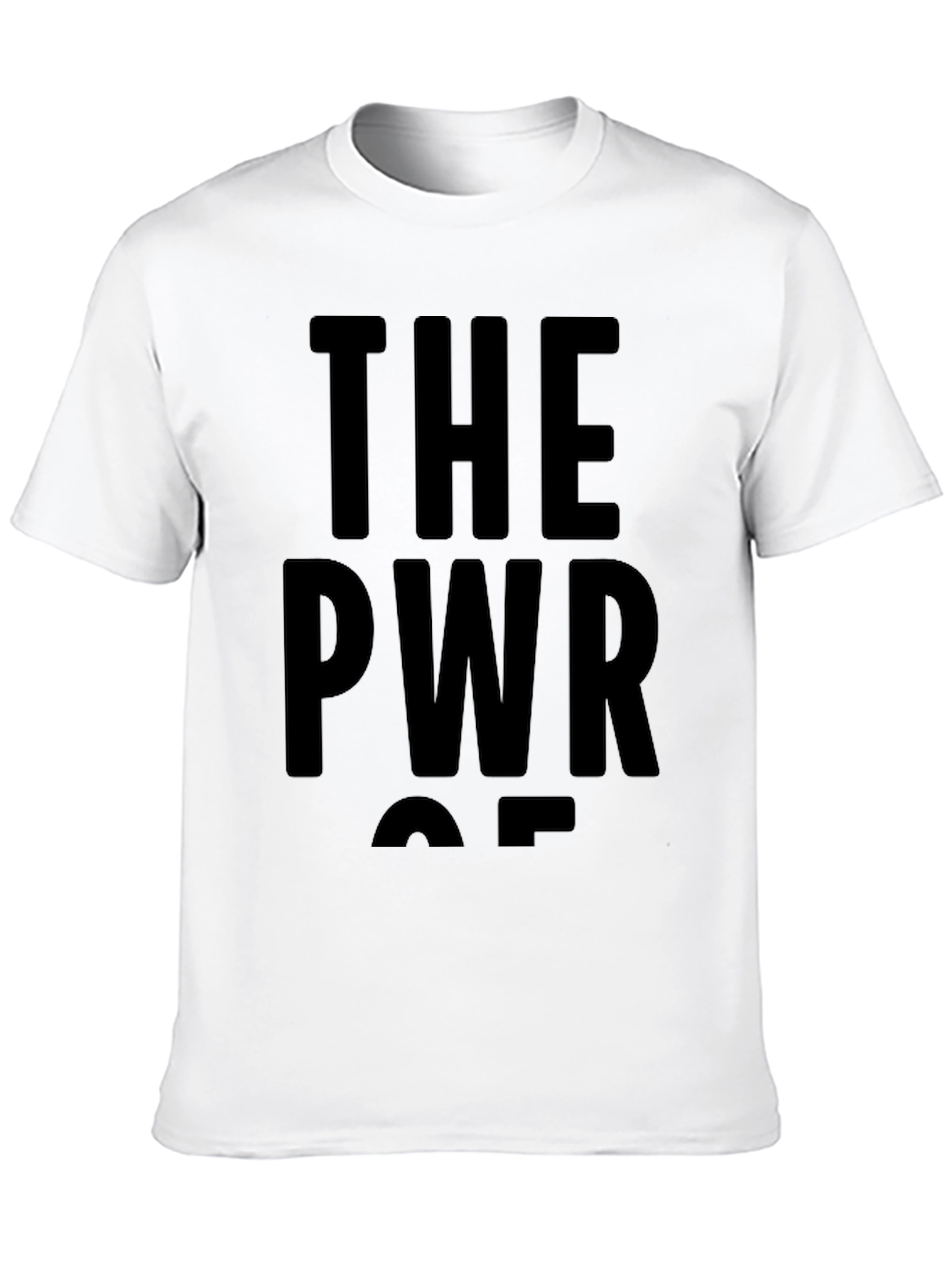 Black The PWR OF T-Shirt - Bold Graphic Tee view 10