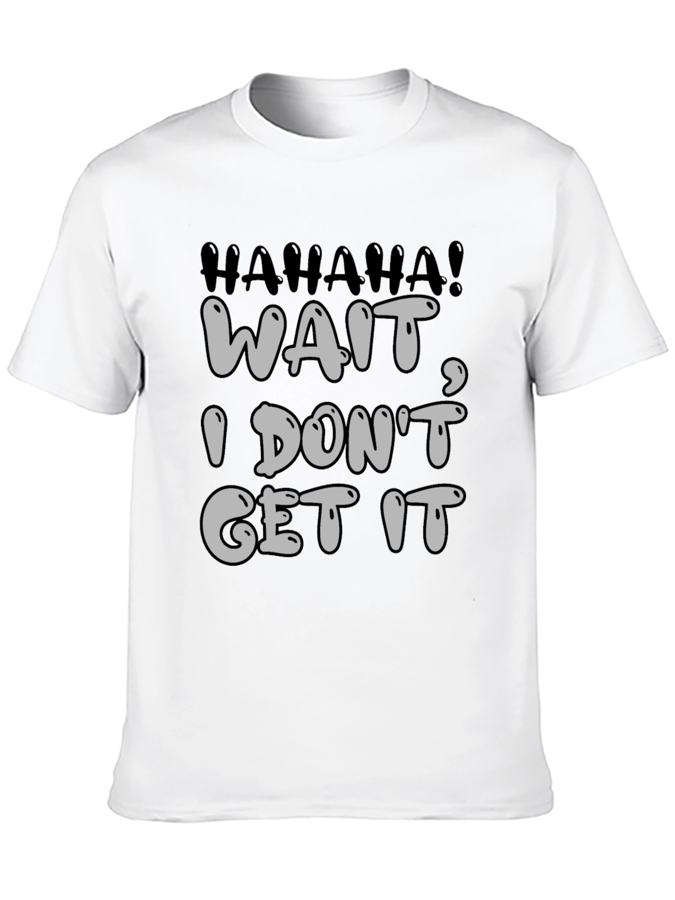 Black Humorous Graphic Tee - Wait, I Don't Get It view 10