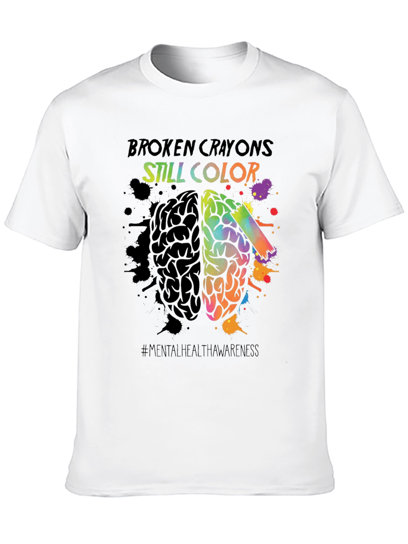 Black Broken Crayons Still Color T-Shirt Mental Health Awareness view 10