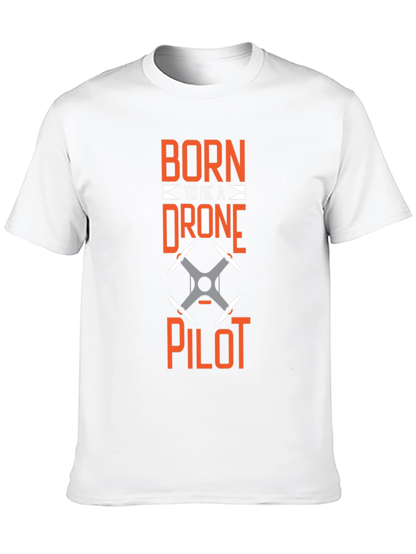 Born to be a Drone Pilot Graphic T-Shirt - 10
