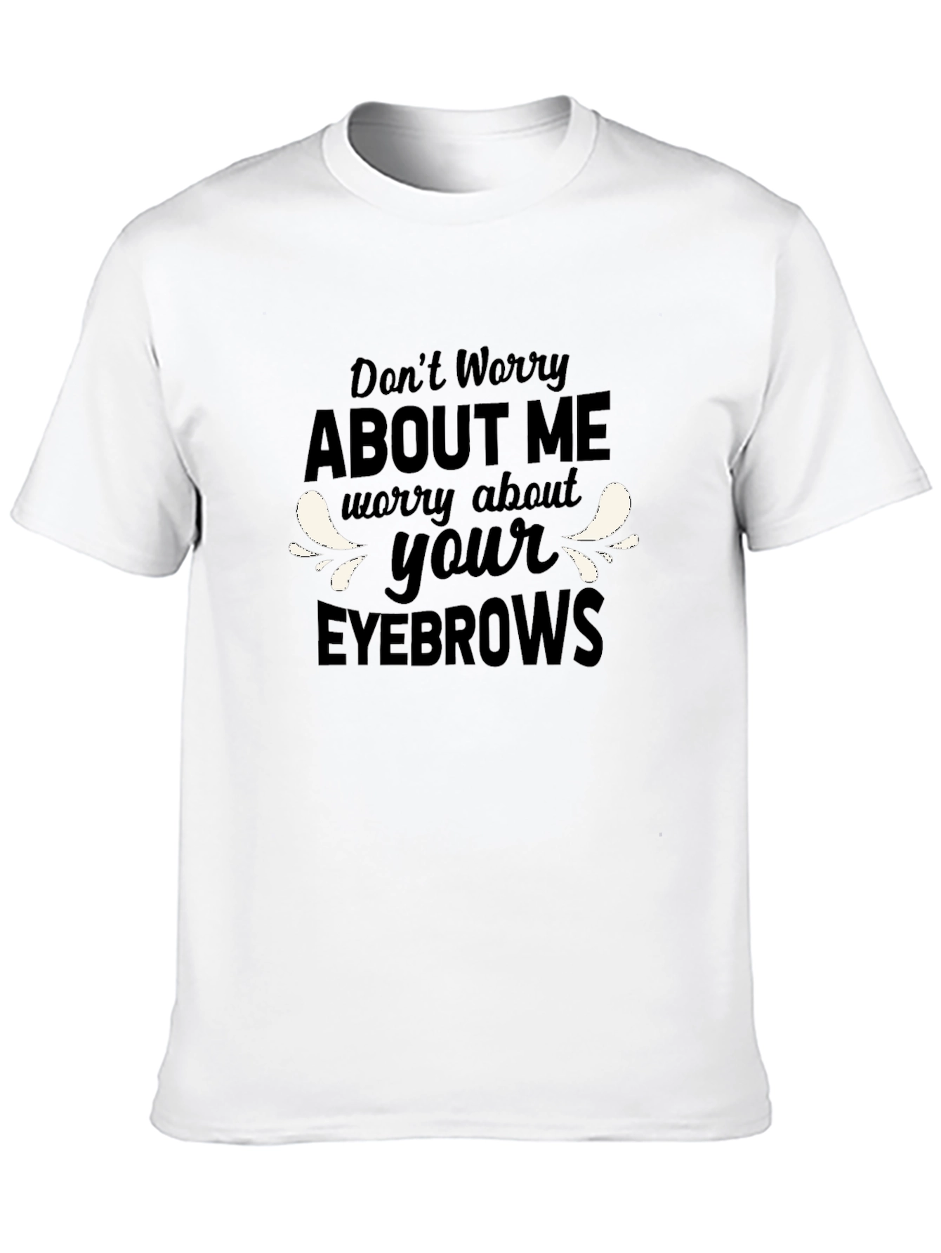 Black Funny "Eyebrows" Graphic T-Shirt view 10