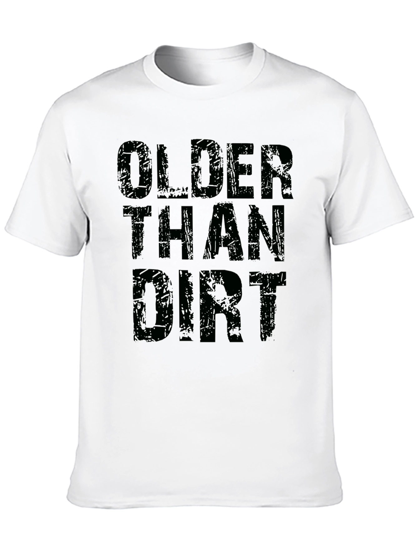 Black Older Than Dirt Black Graphic T-Shirt view 10