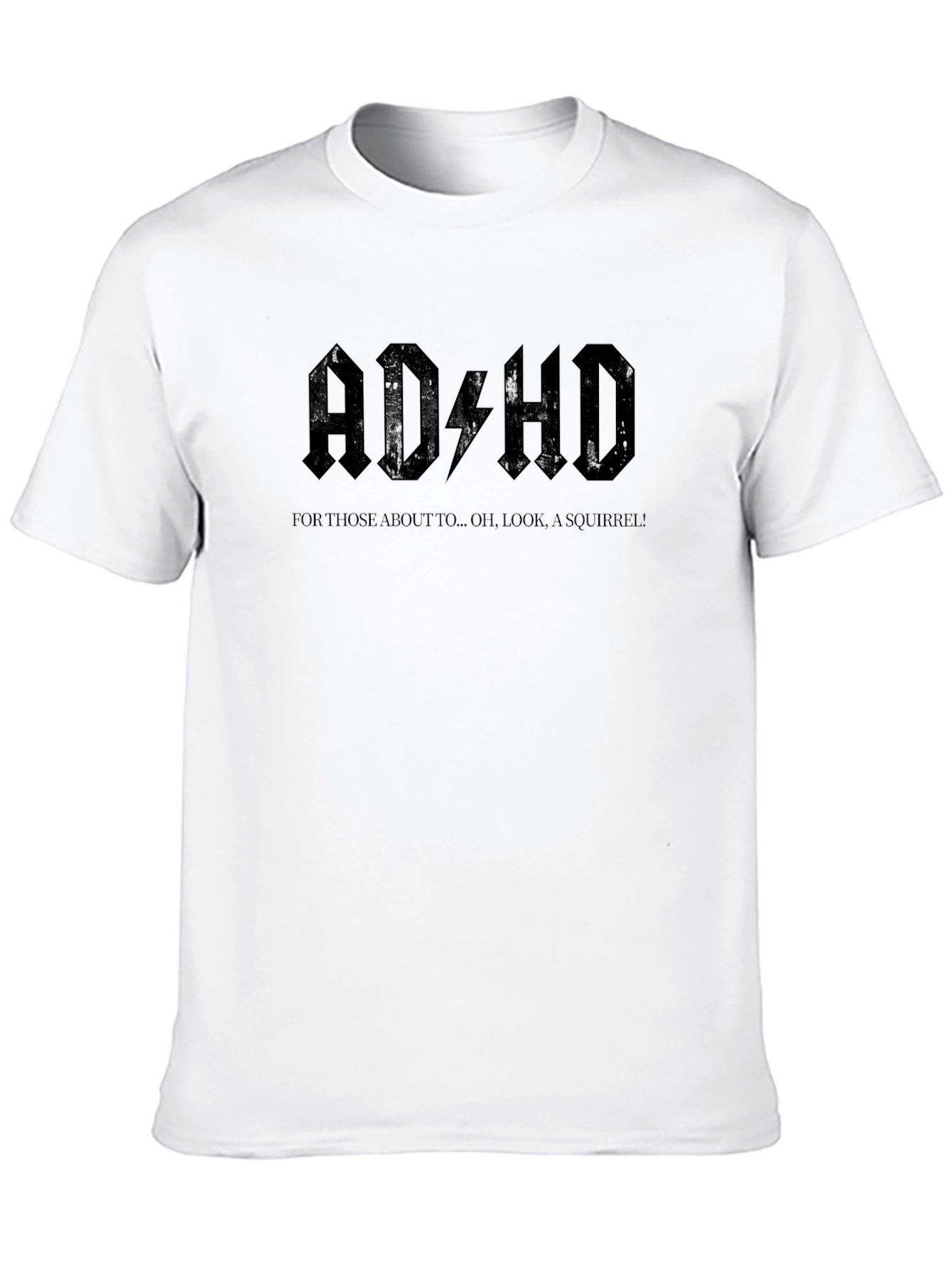 Black ADHD T-Shirt: Funny Squirrel Distraction Design view 10