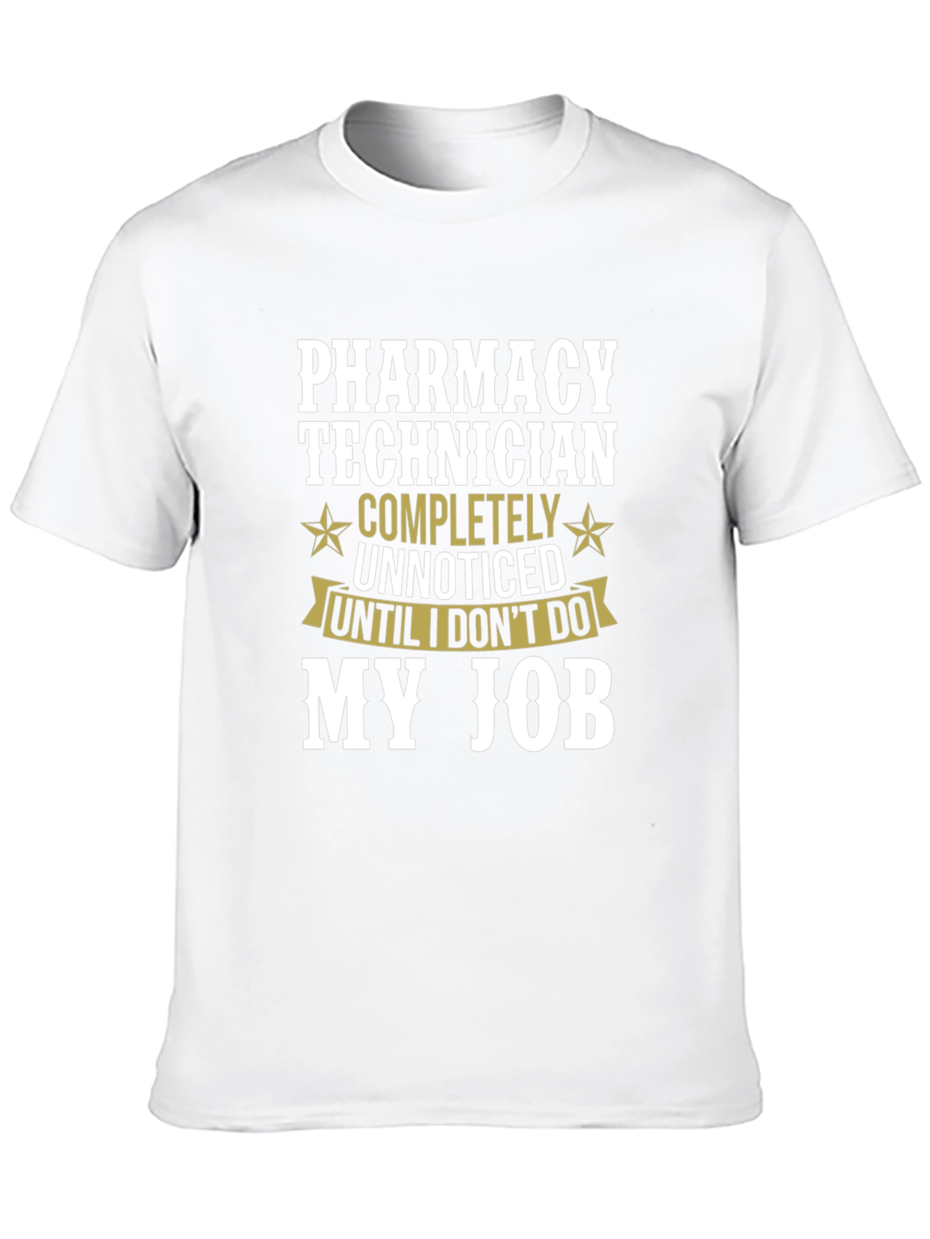 Black Pharmacy Technician T-Shirt - Unnoticed Job Pride view 10