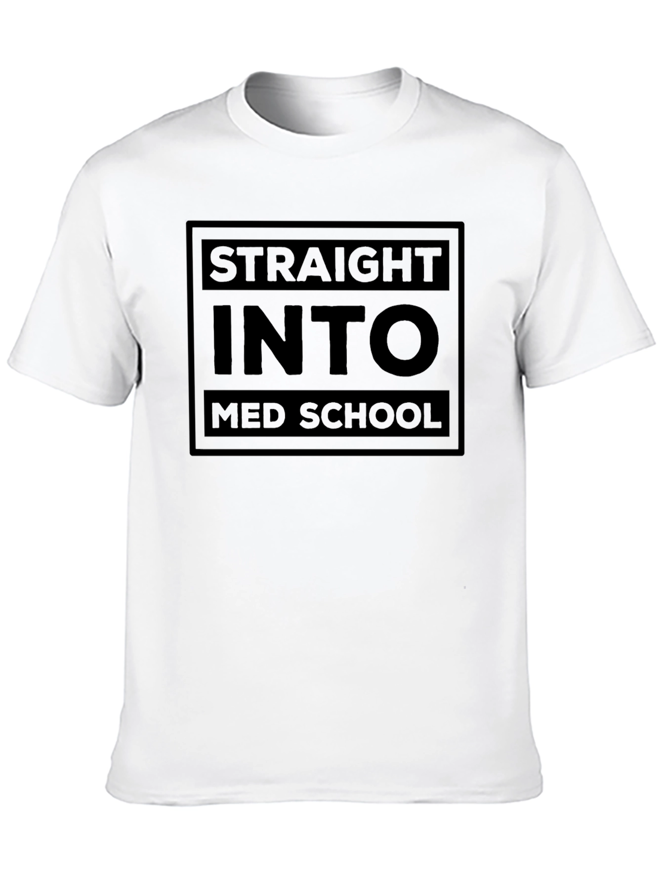 Black Straight Into Med School Black T-Shirt view 10