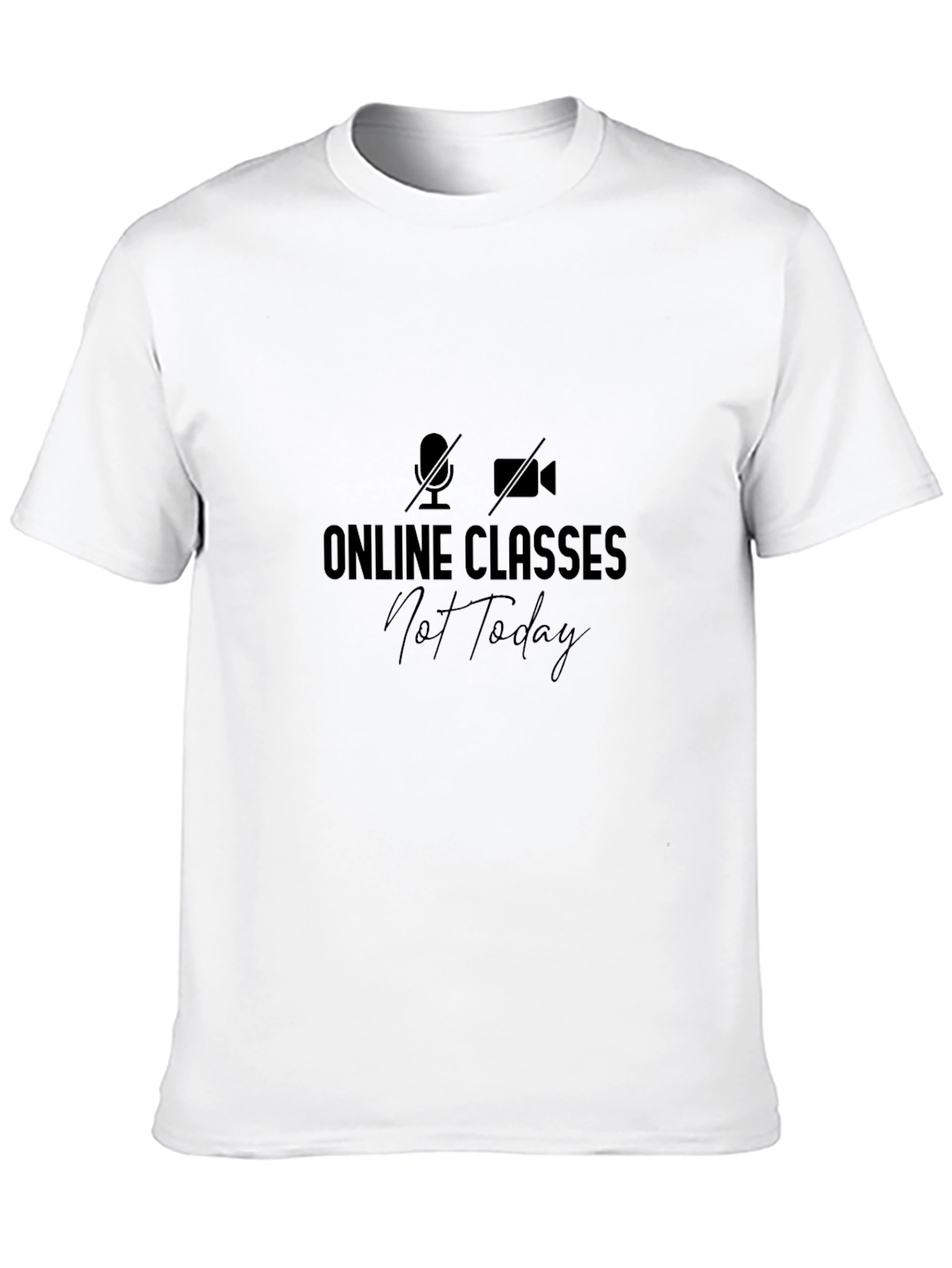 Black Online Classes Not Today Black T-Shirt view 10
