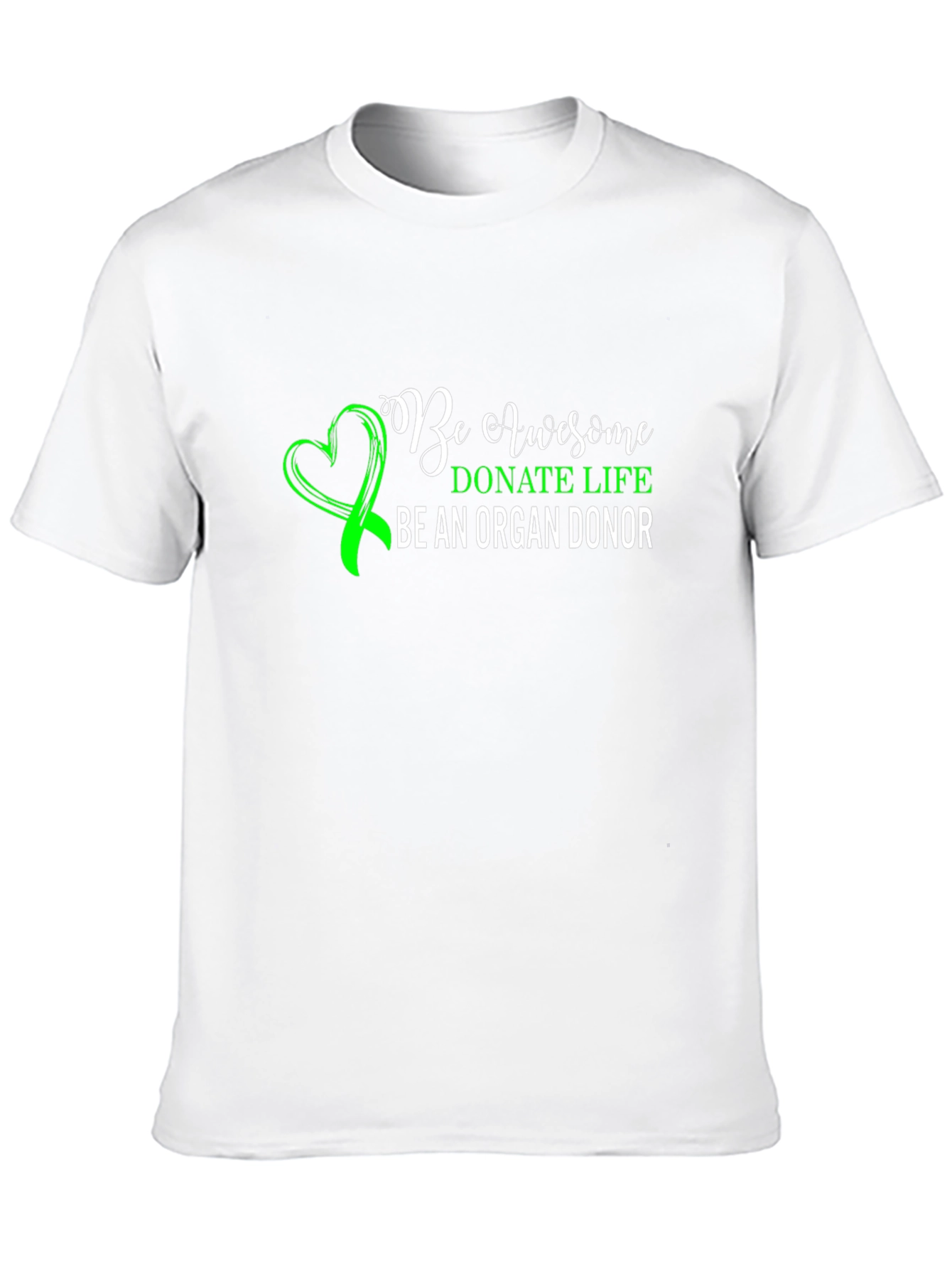 Black Be Awesome Donate Life T-Shirt Organ Donor Awareness view 10