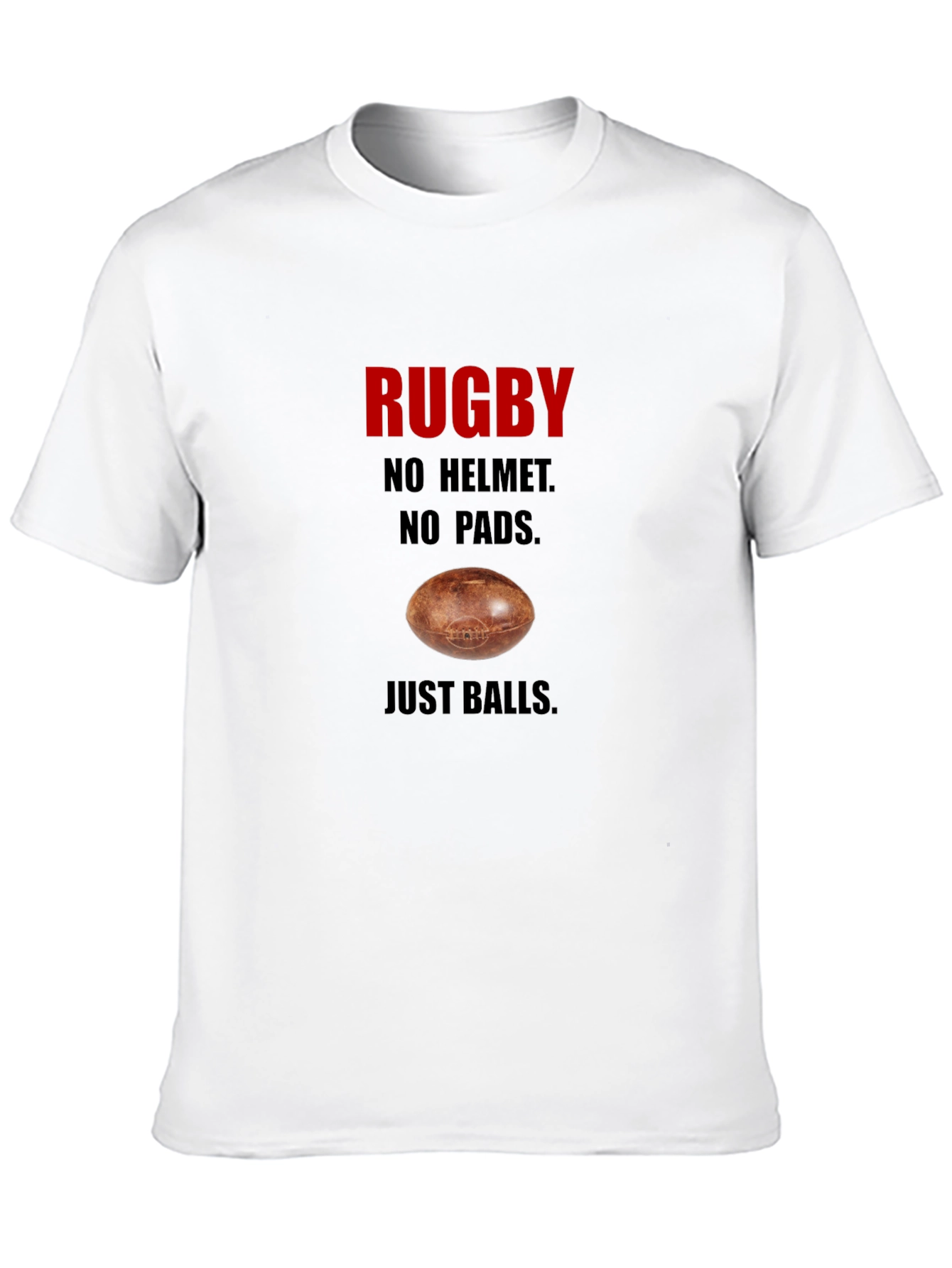 Black Rugby T-Shirt - No Helmet No Pads Just Balls Black Tee view 10