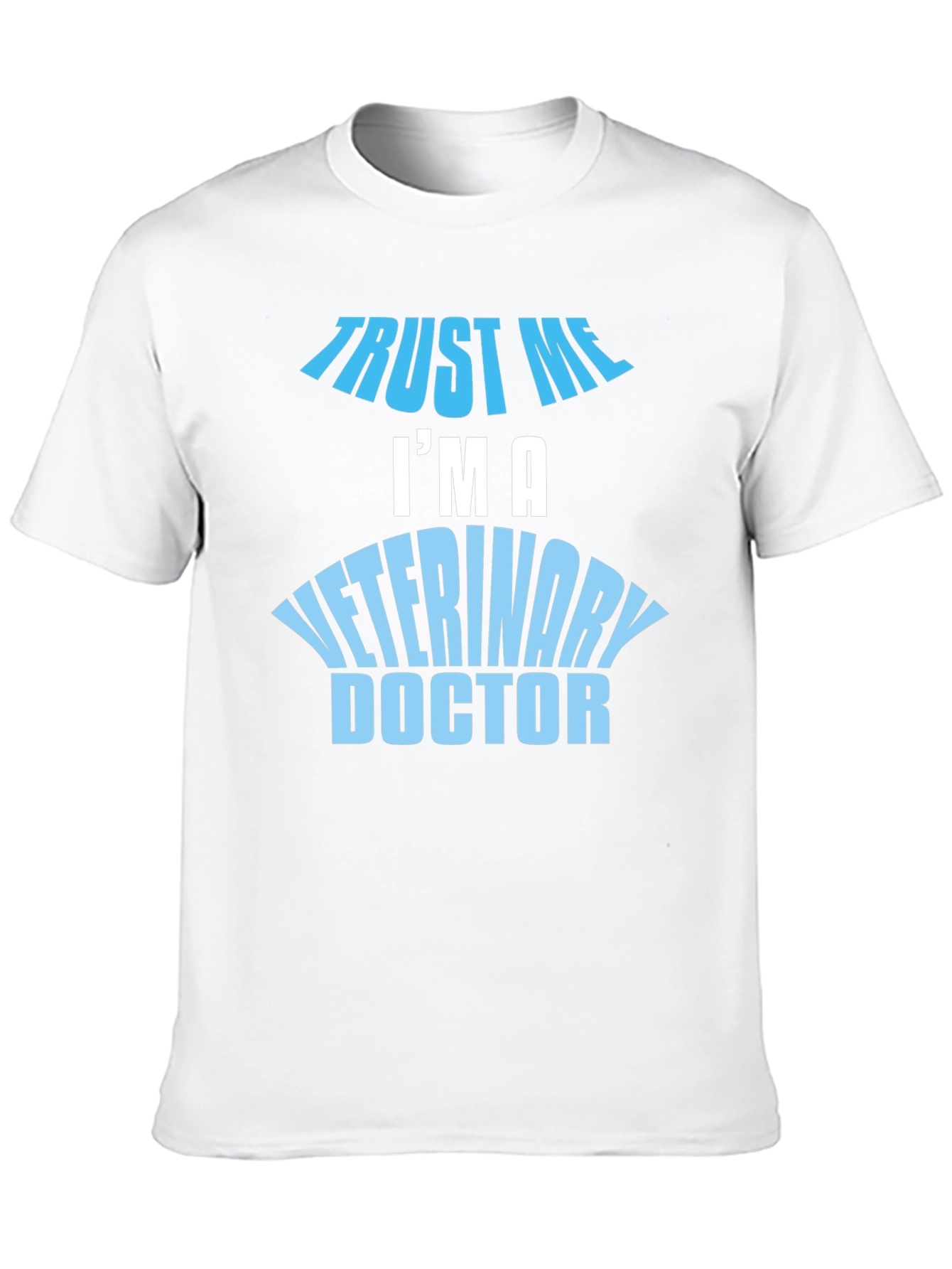 Trust Me I'm A Veterinary Doctor Black T-Shirt - 10