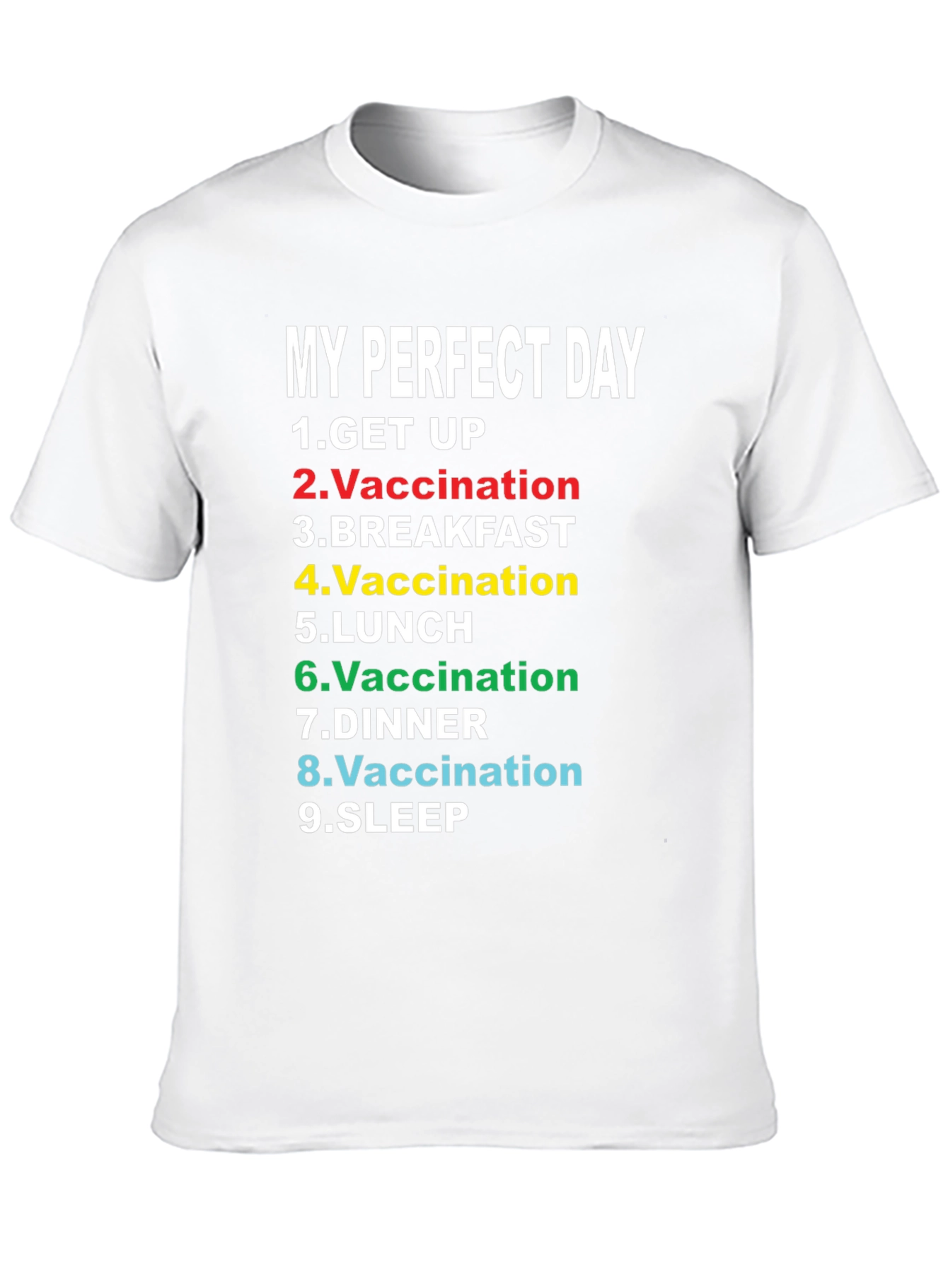 Black My Perfect Day Vaccination T-Shirt Funny view 10