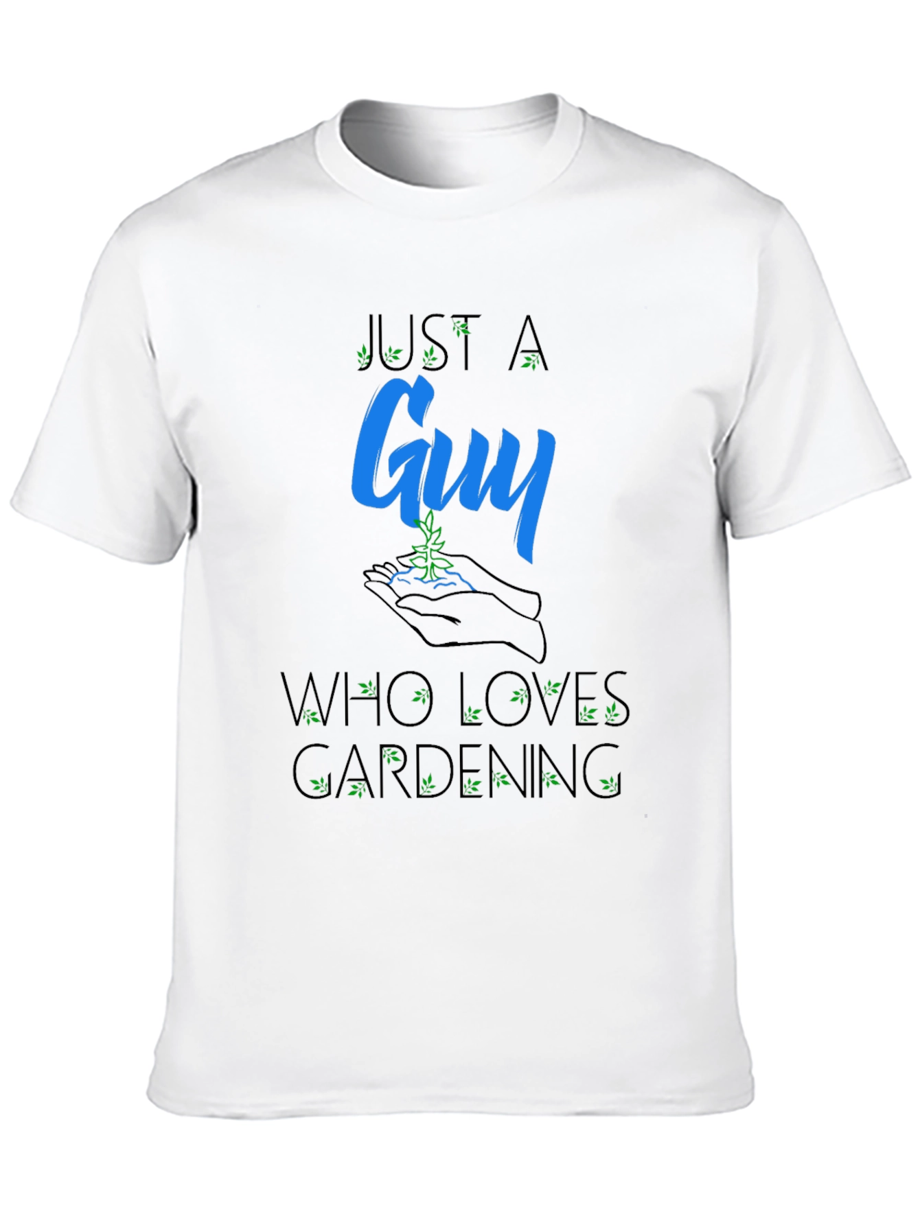 Black Just a Guy Who Loves Gardening T-Shirt view 10