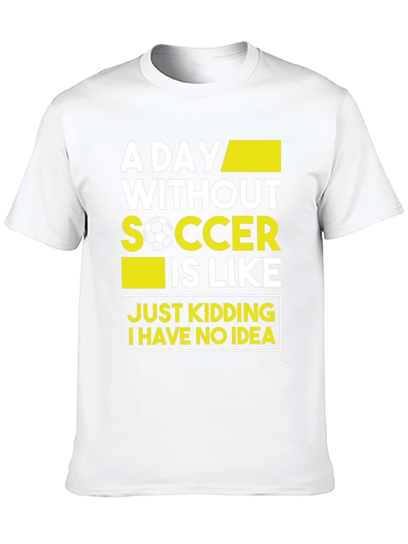 Black Funny Soccer T-Shirt - A Day Without Soccer view 10