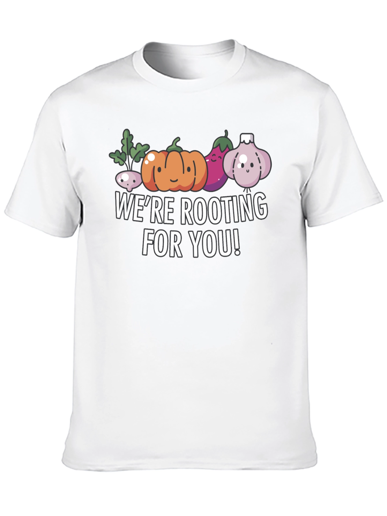 Black We're Rooting For You T-Shirt - Cute Vegetable Pun view 10