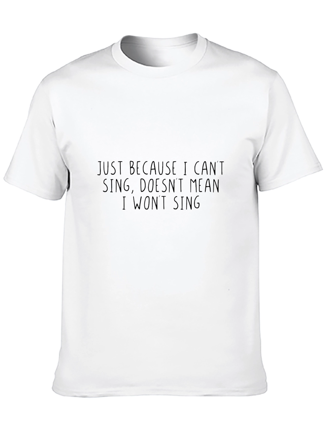 Black Funny Singing Quote Black T-Shirt view 10