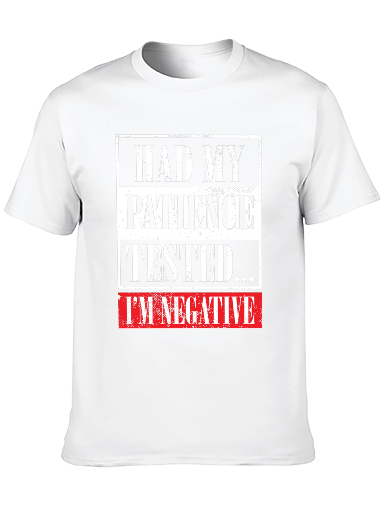 Black Patience Tested Negative Funny Graphic Tee view 10