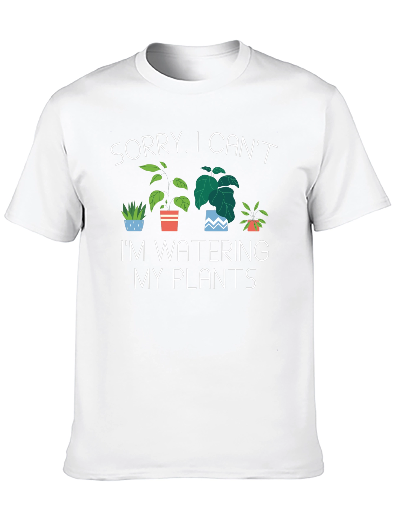 Black Funny Plant Lover T-Shirt - Sorry, Can't Water Plants view 10