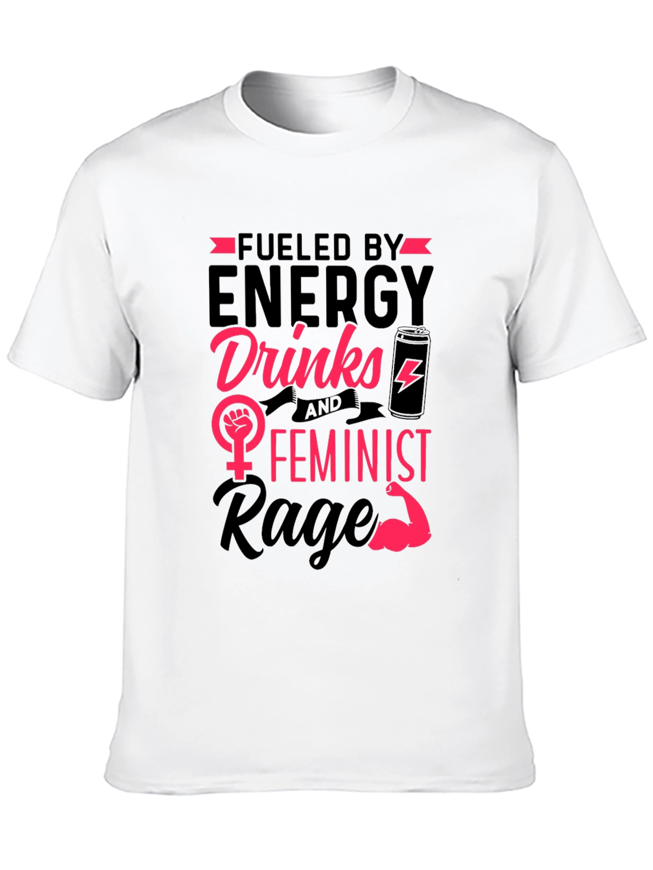 Black Fueled by Energy Drinks Feminist Rage T-Shirt view 10