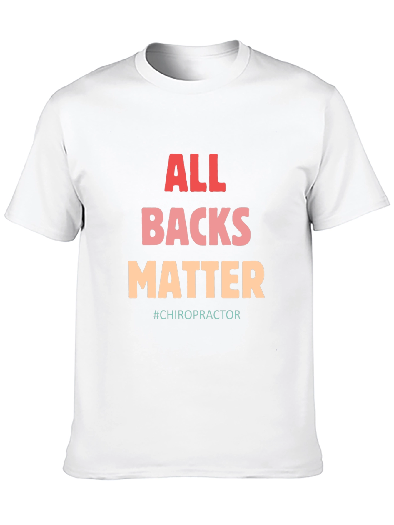 Black All Backs Matter T-Shirt - Chiropractic Support view 10