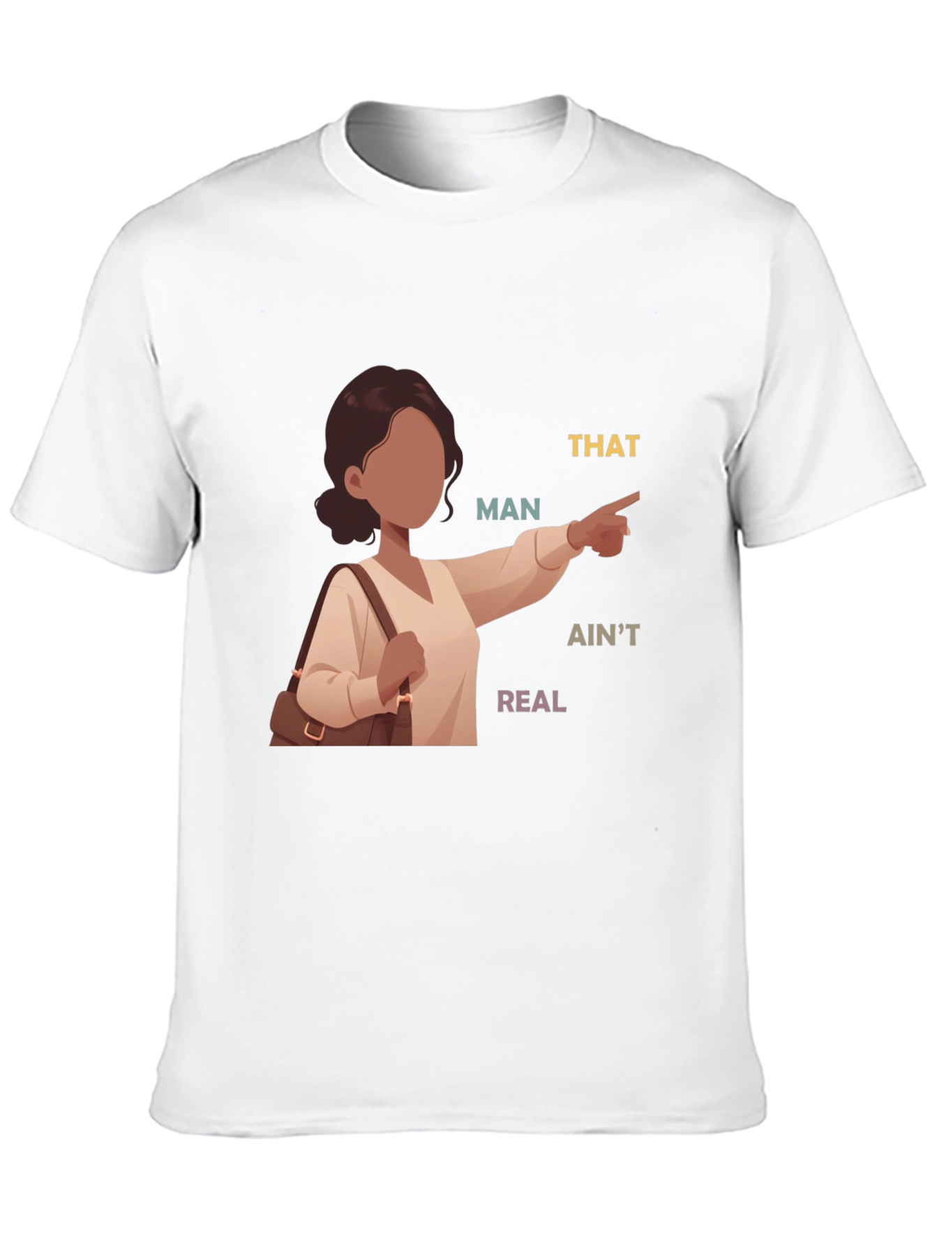 Black That Man Ain't Real T-Shirt view 10