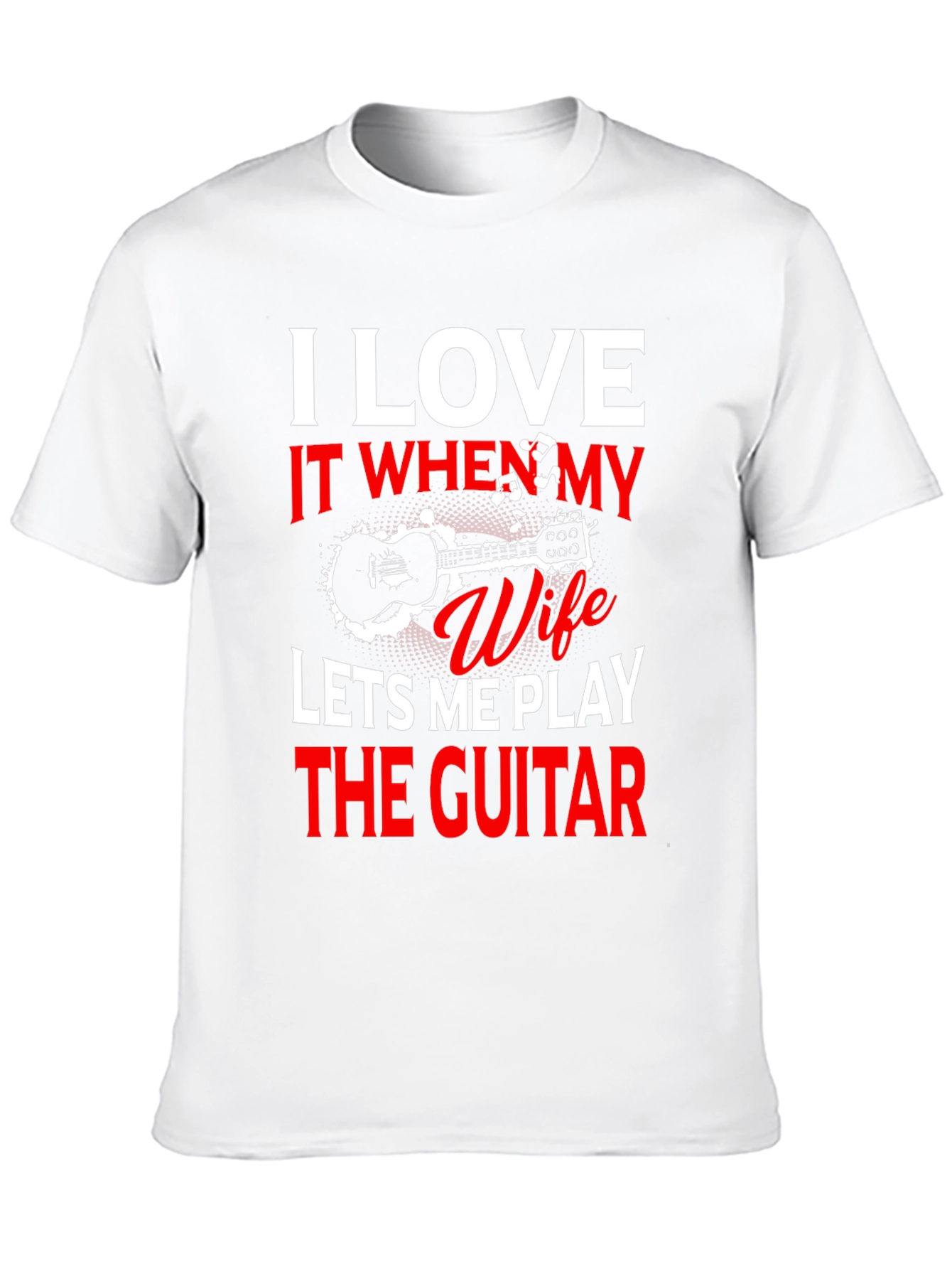Black I Love My Wife Guitar T-Shirt view 10
