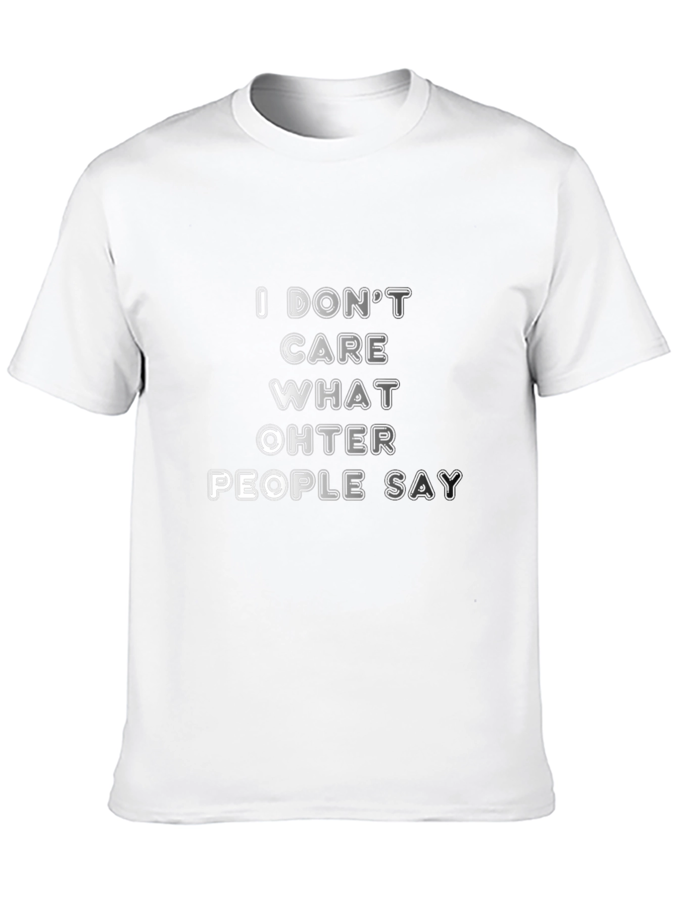 Black I Don't Care What Other People Say T-Shirt view 10