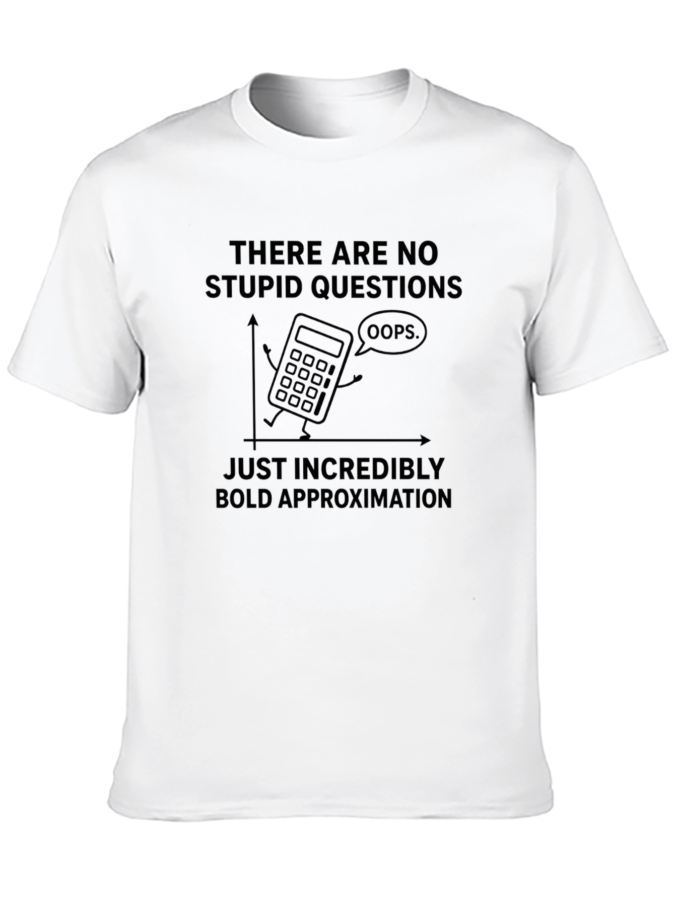 Black Funny Math Humor T-Shirt - Bold Approximation Design view 10