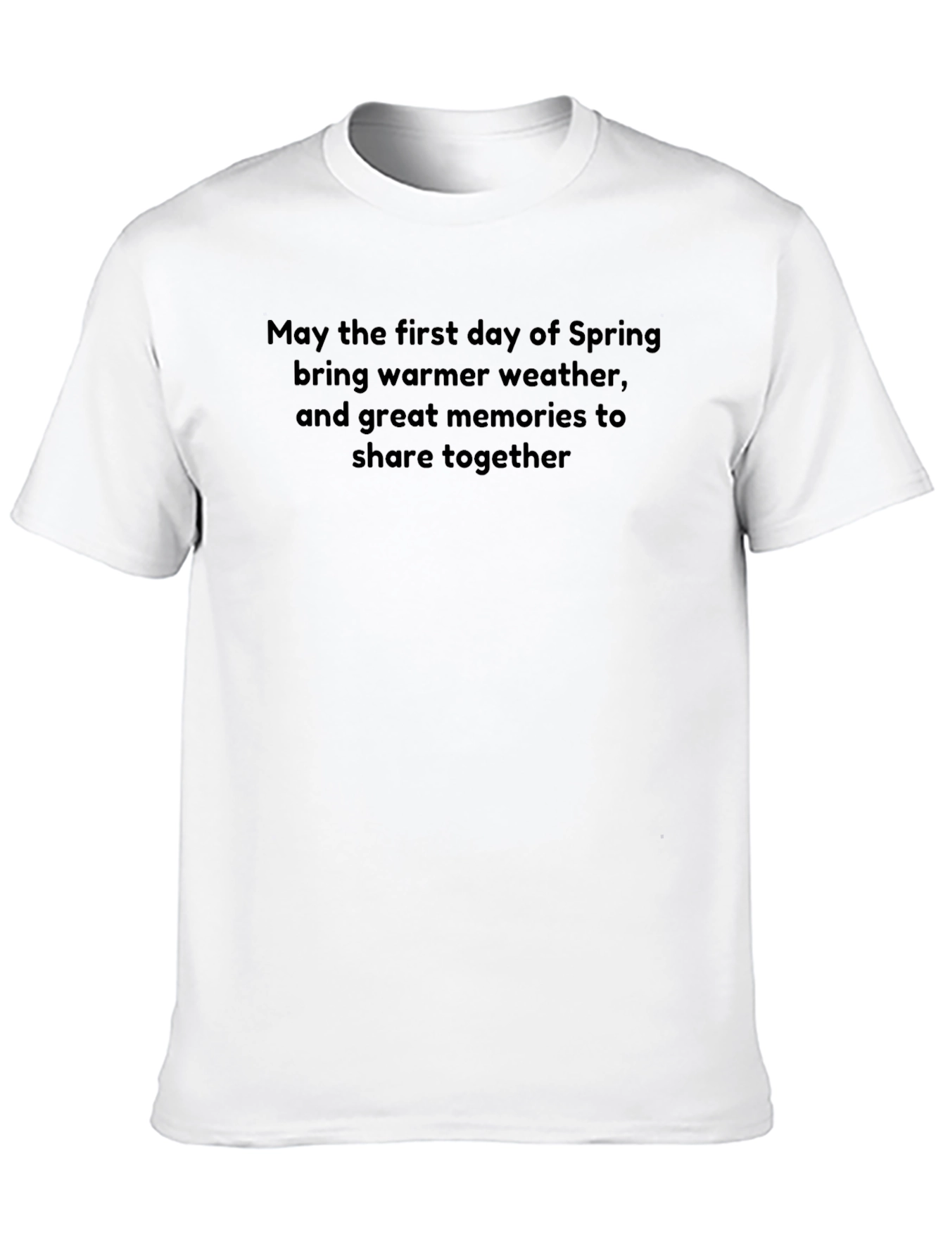 Black Spring Day T-Shirt: Warmer Weather, Great Memories view 10