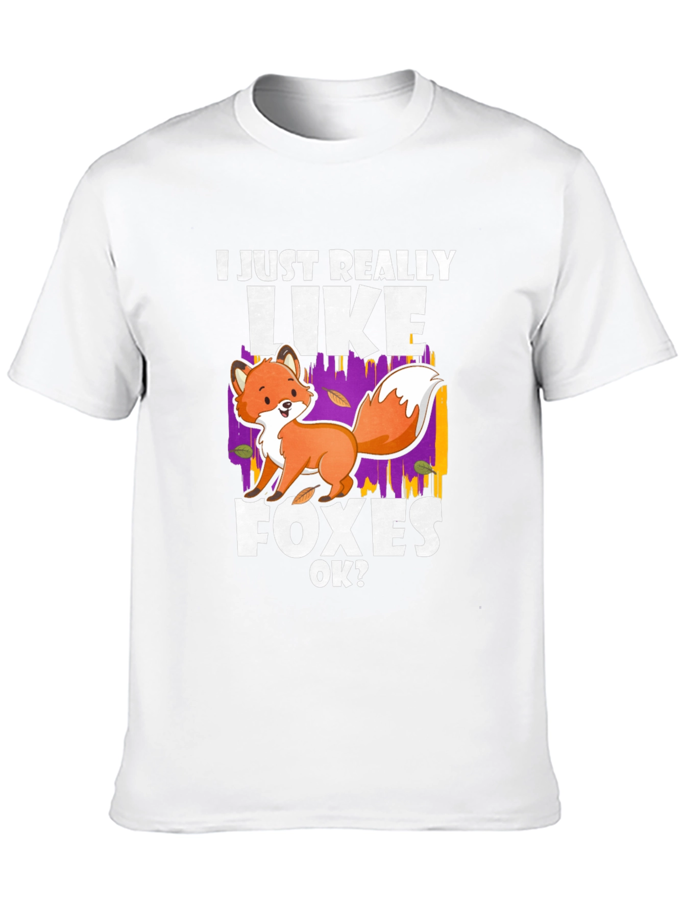 Black I Just Really Like Foxes OK? T-Shirt view 10